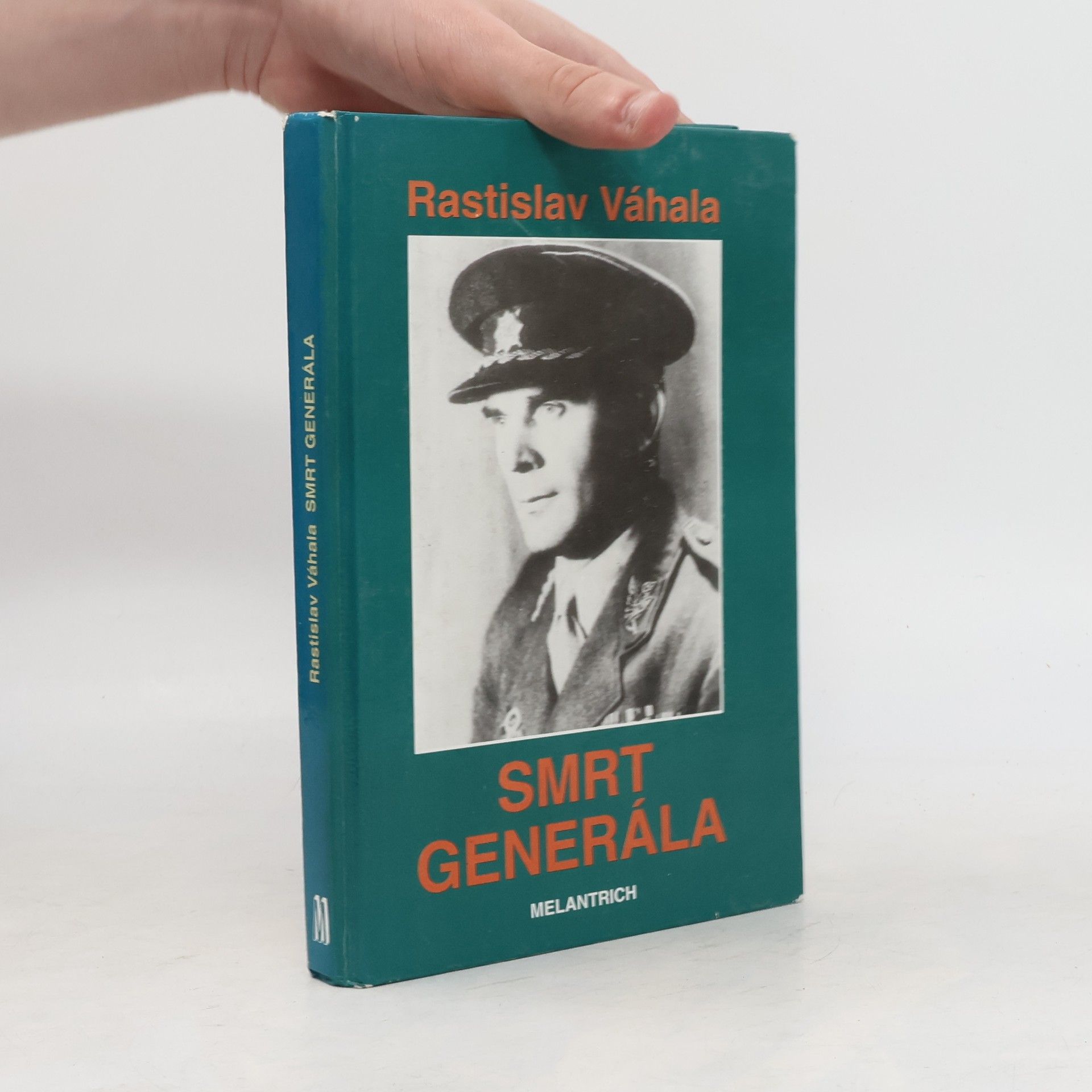 Rastislav Váhala Smrt generála
