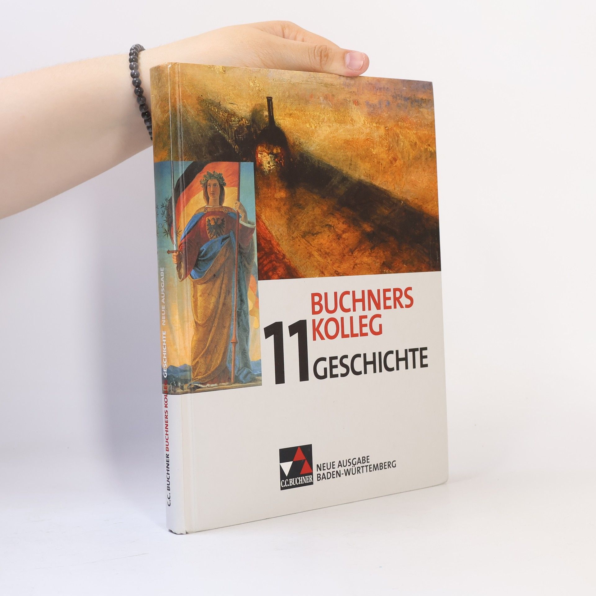 Buchners Kolleg - 11: Geschichte Neue Ausgabe Baden-Württemberg