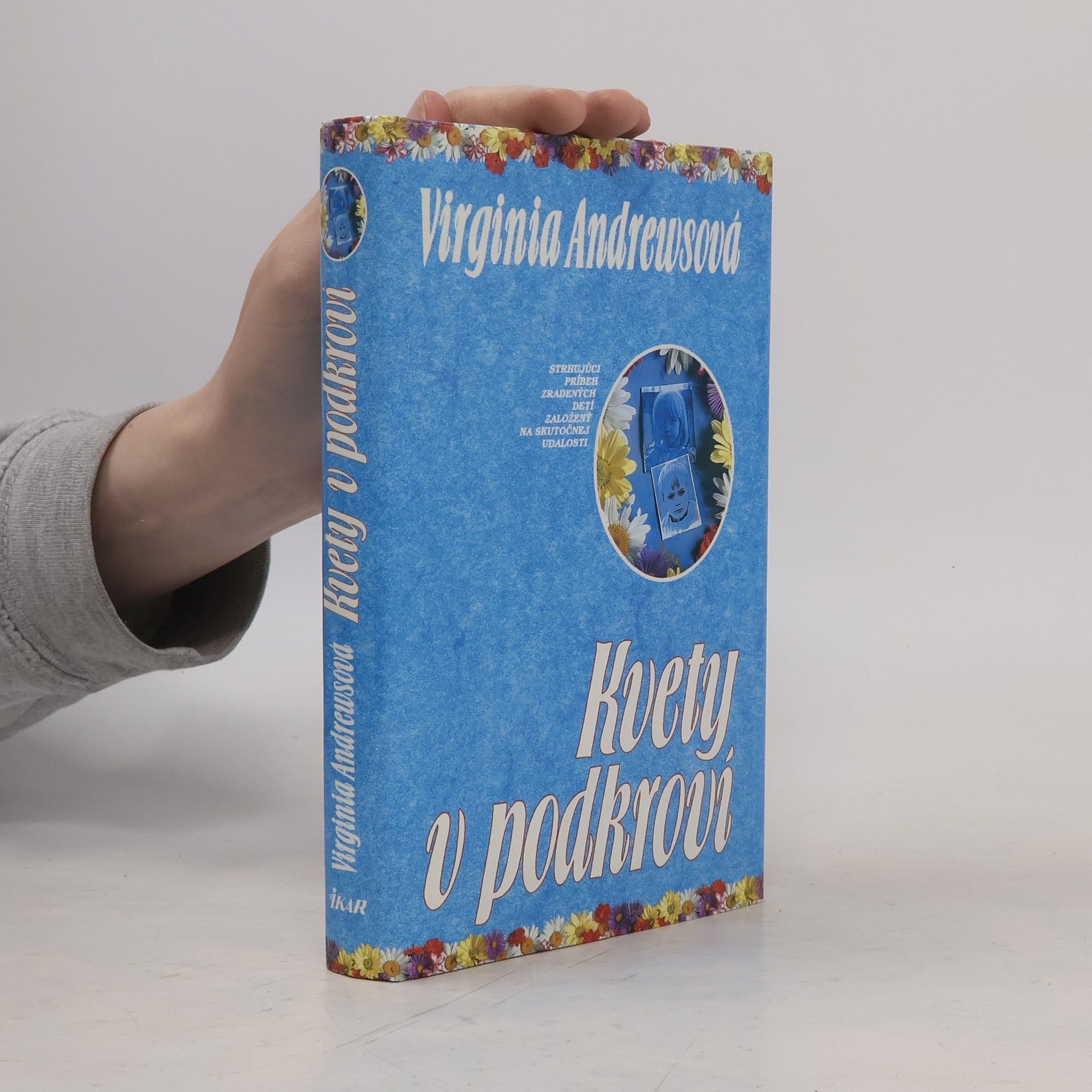 Virginia Cleo Andrews Kvety v podkroví