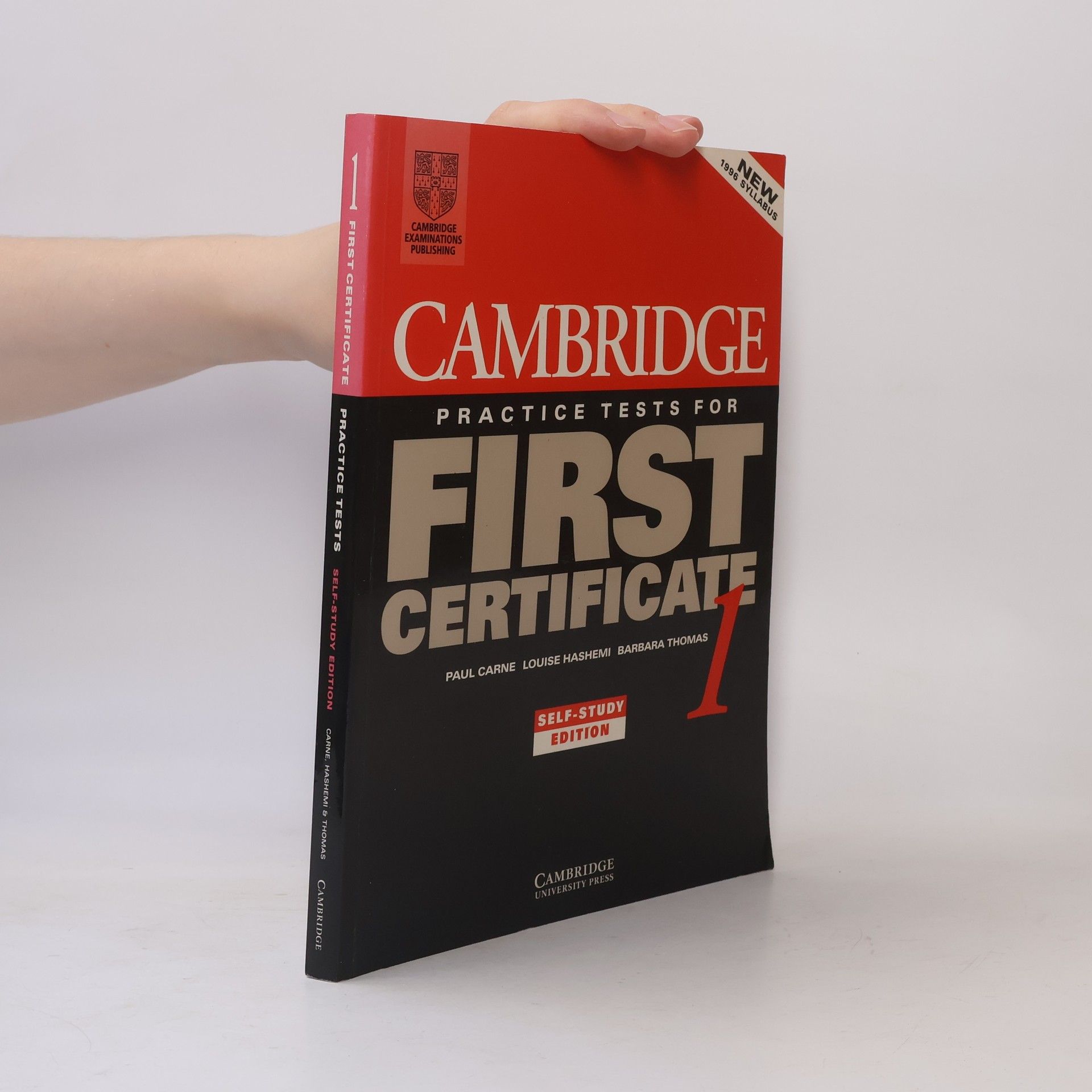 Paul Carne Cambridge practice tests for first certificate. 1, Self-study edition
