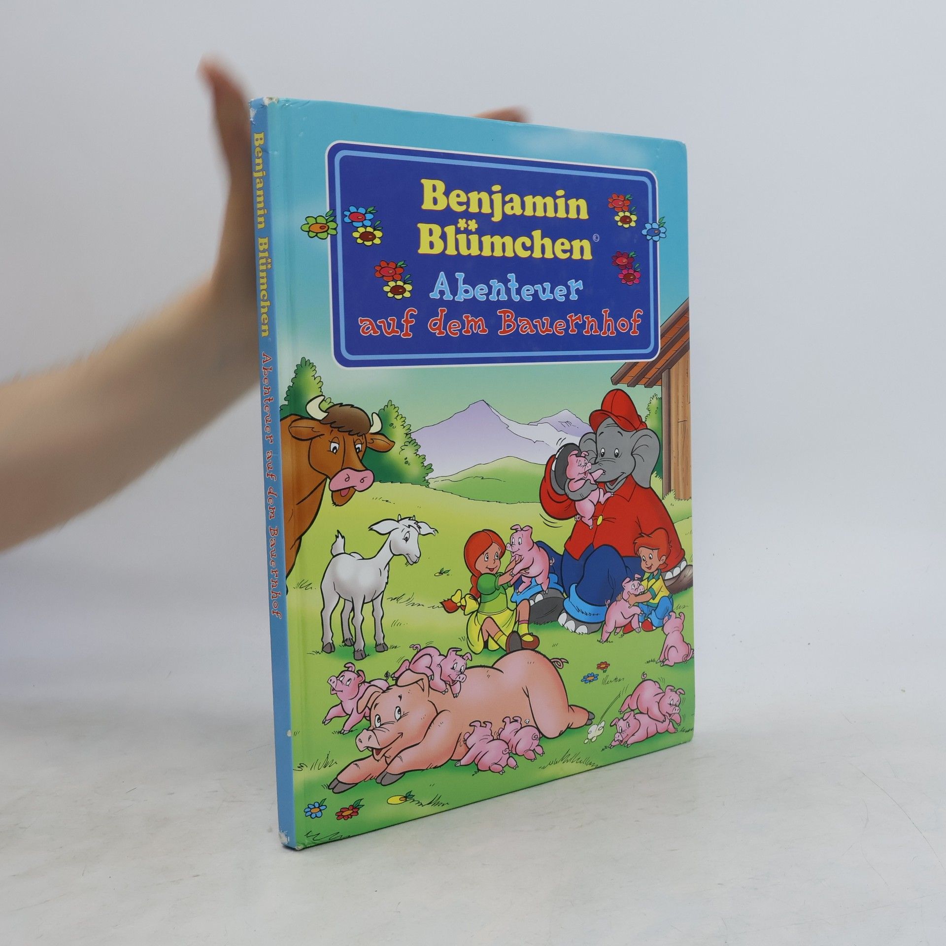 Autorenkollektiv Benjamin Blümchen. Abendteuer auf dem Bauernhof