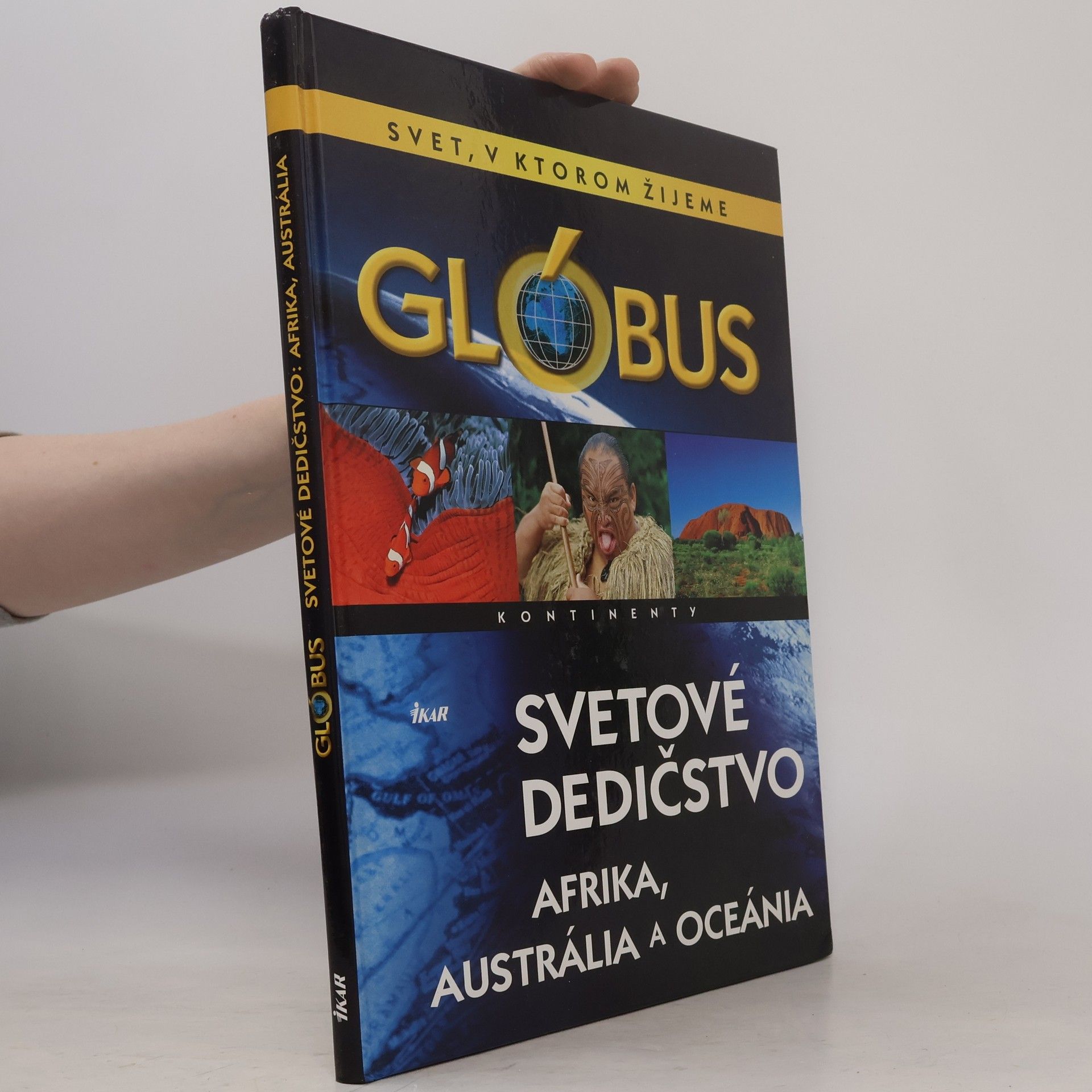 Kolektiv autorů Svetové dedičstvo - Afrika, Austrália a Oceánia