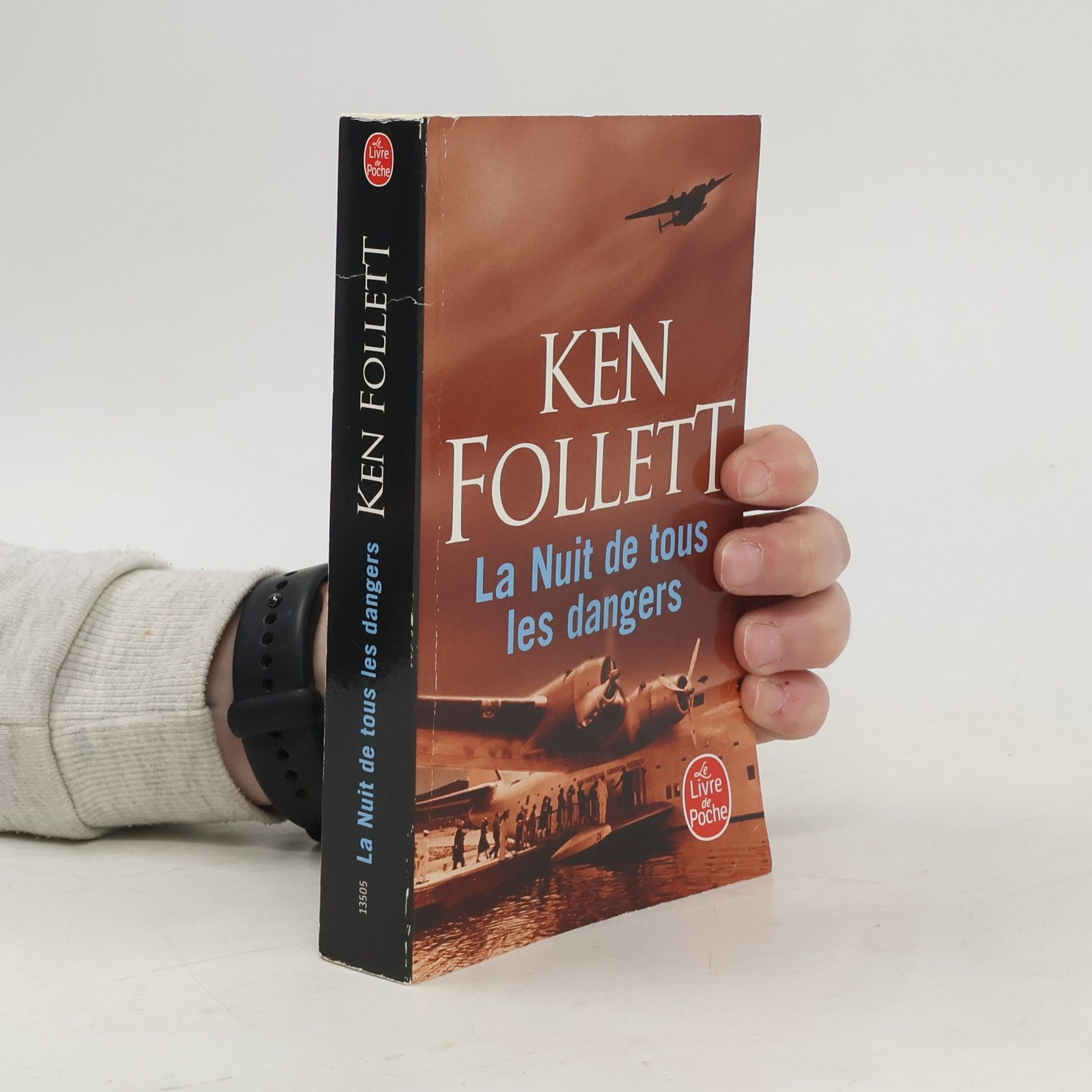 Ken Follett Le Livre de Poche: La nuit de tous les dangers