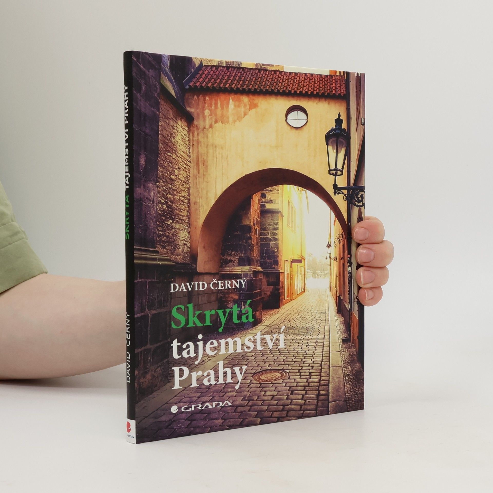 David Černý Skrytá tajemství Prahy