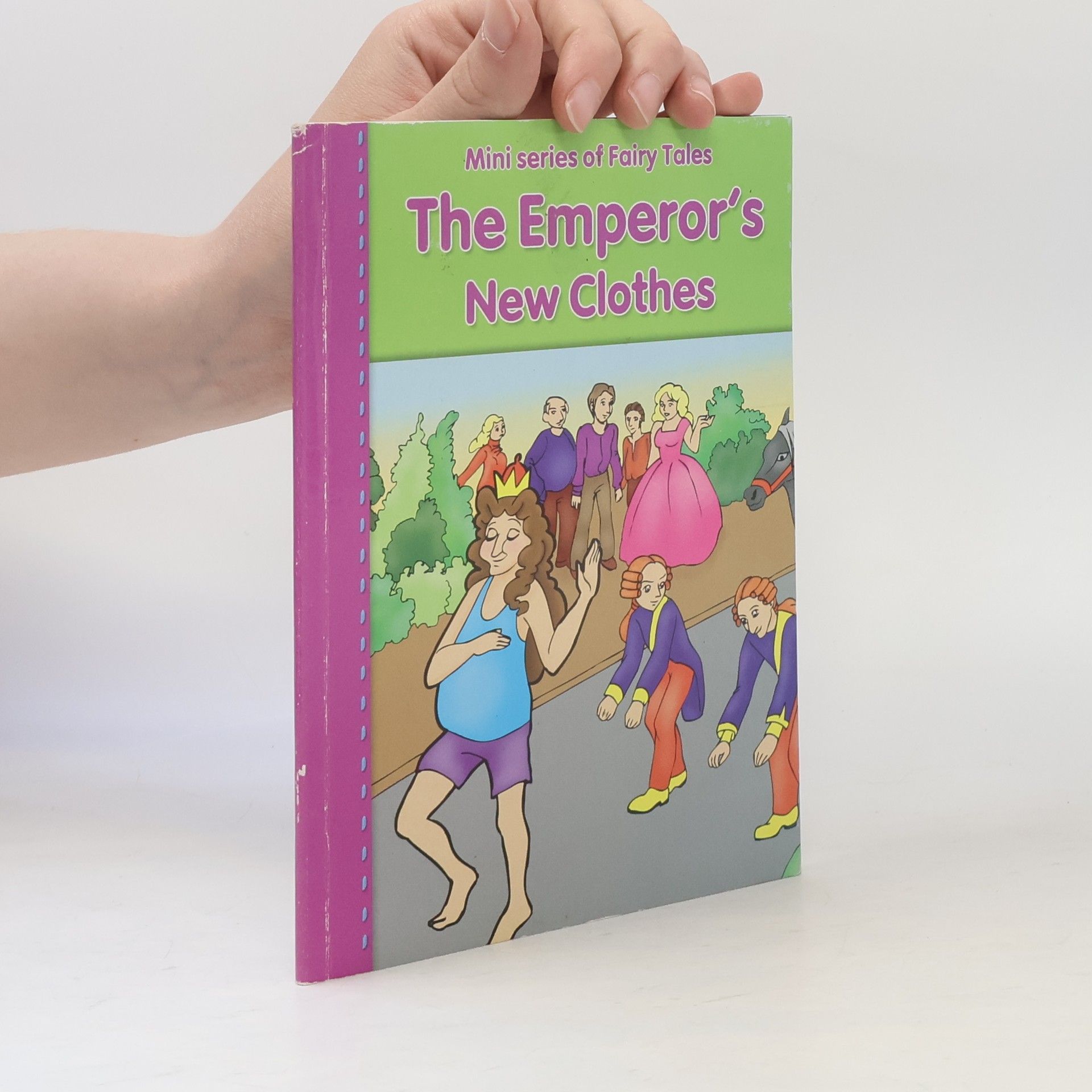 Autorenkollektiv Mini Series of Fairy Tales: The Emperor's New Clothes