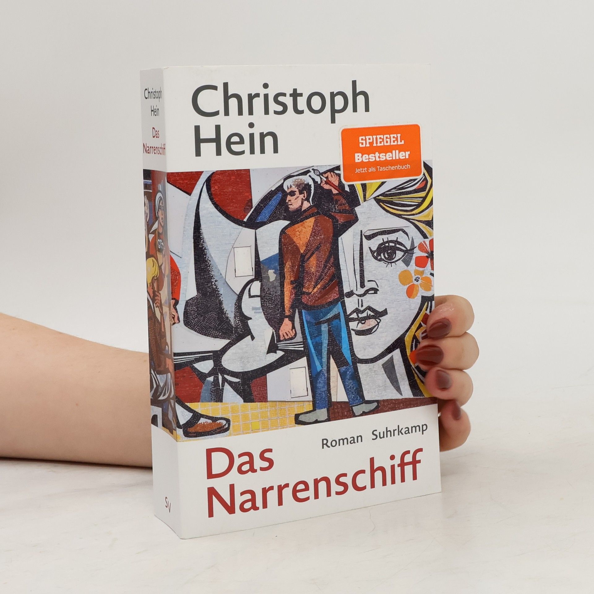 Christoph Hein Das Narrenschiff