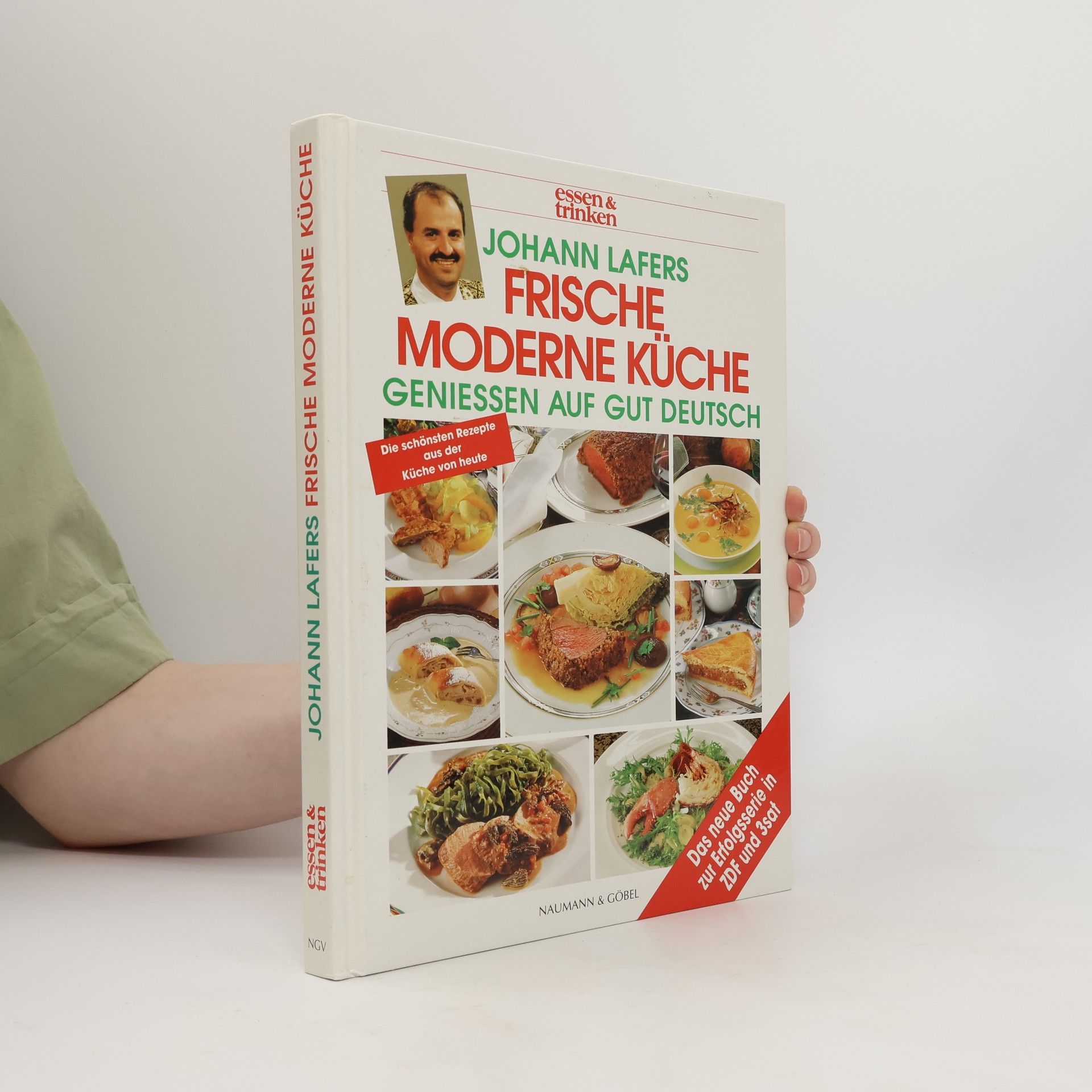 Johann Lafer Frische moderne Küche. essen und trinken. Genießen auf gut deutsch.