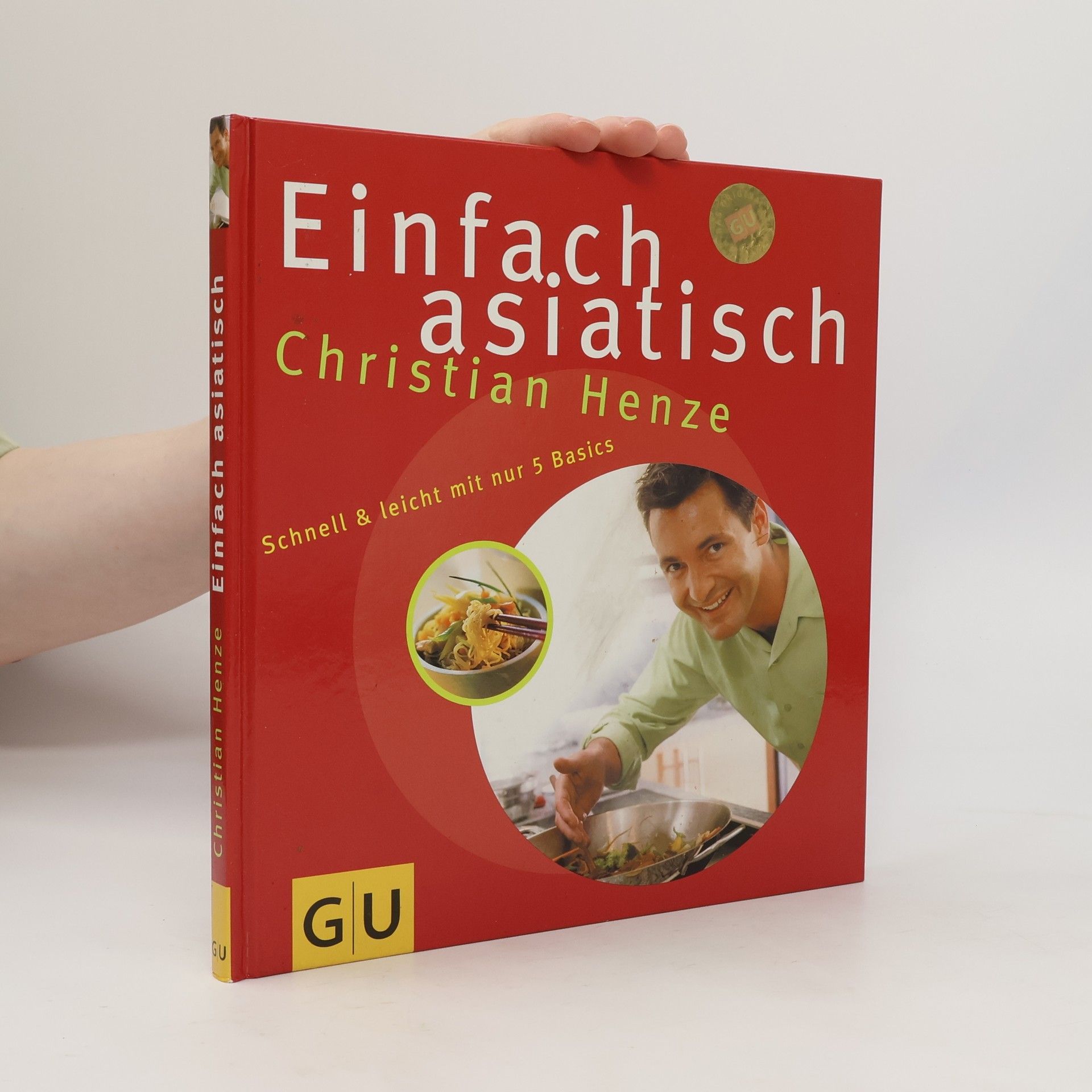 Christian Henze Einfach asiatisch