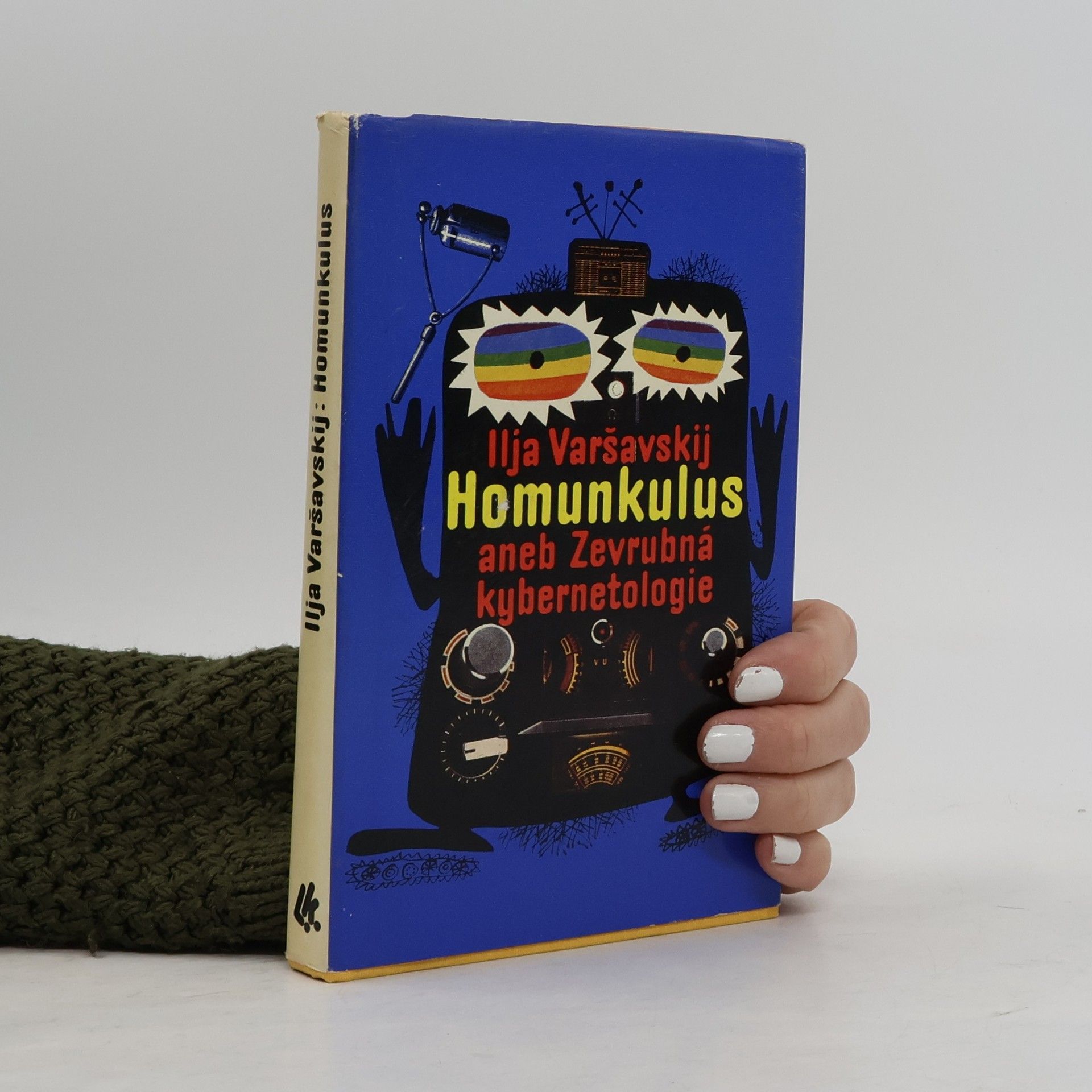 Ilja Iosifovič Varšavskij Homunkulus aneb Zevrubná kybernetologie