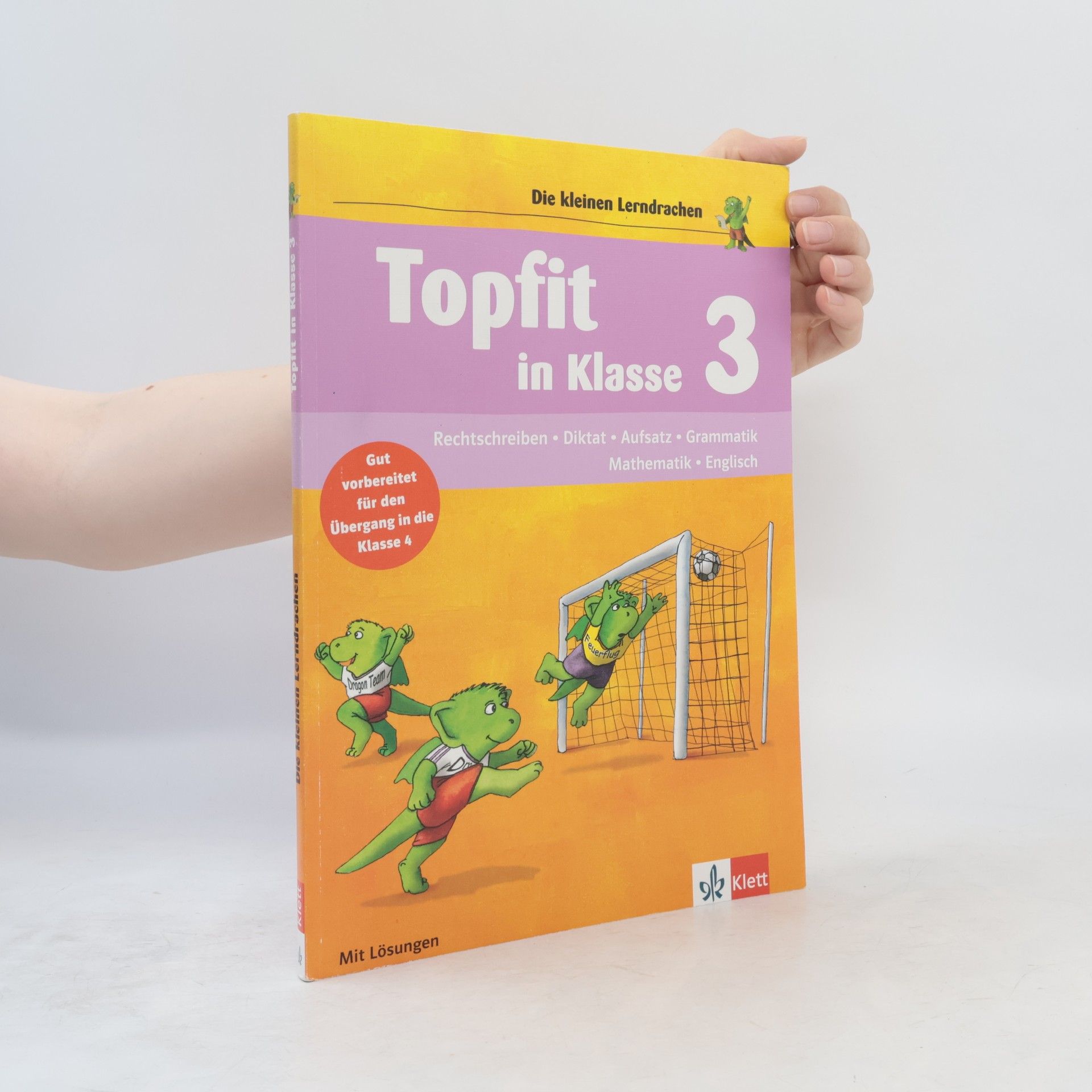 Ursula Lassert Die kleinen Lerndrachen - 3: Topfit in Klasse 3