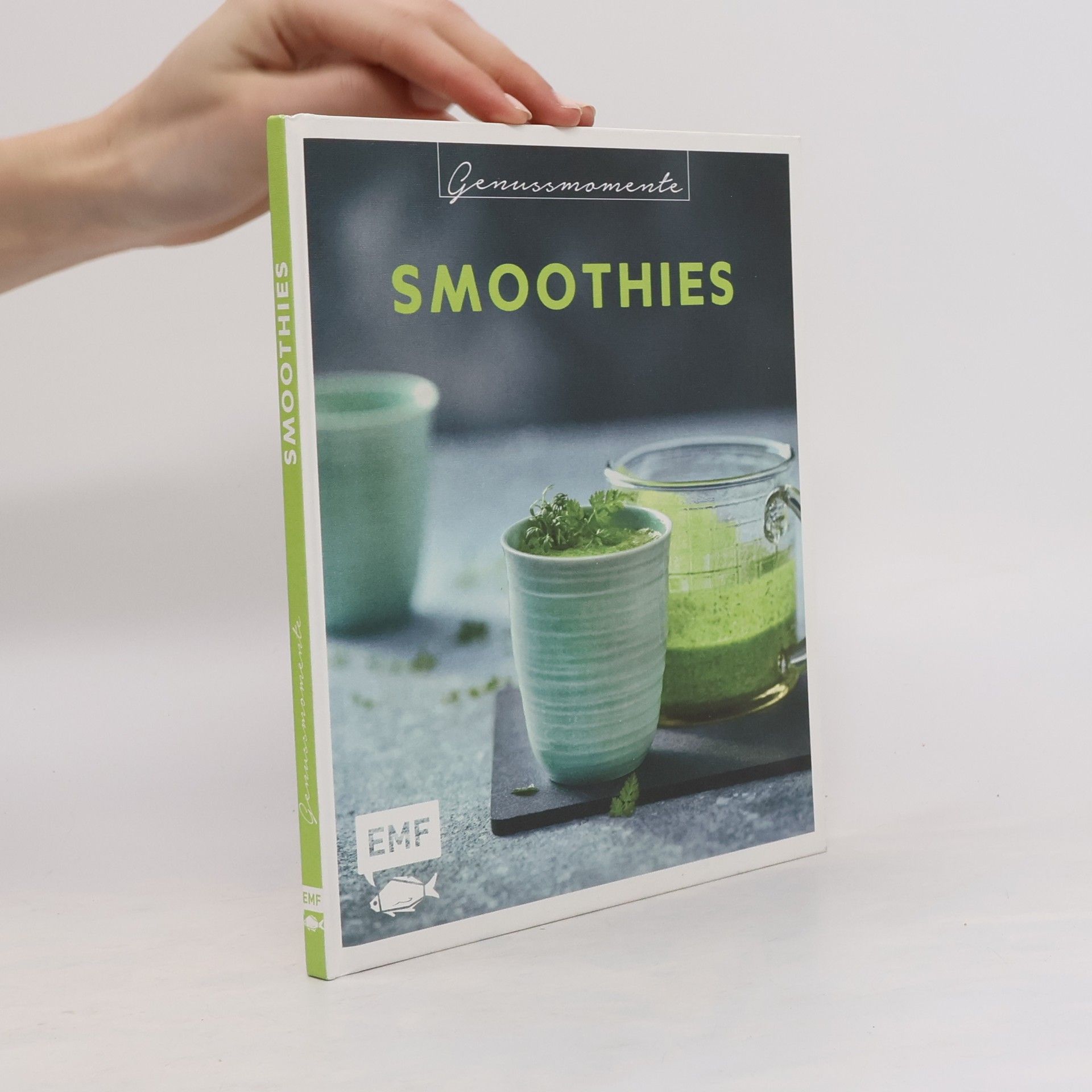 Edition Michael Fischer Genussmomente: Smoothies