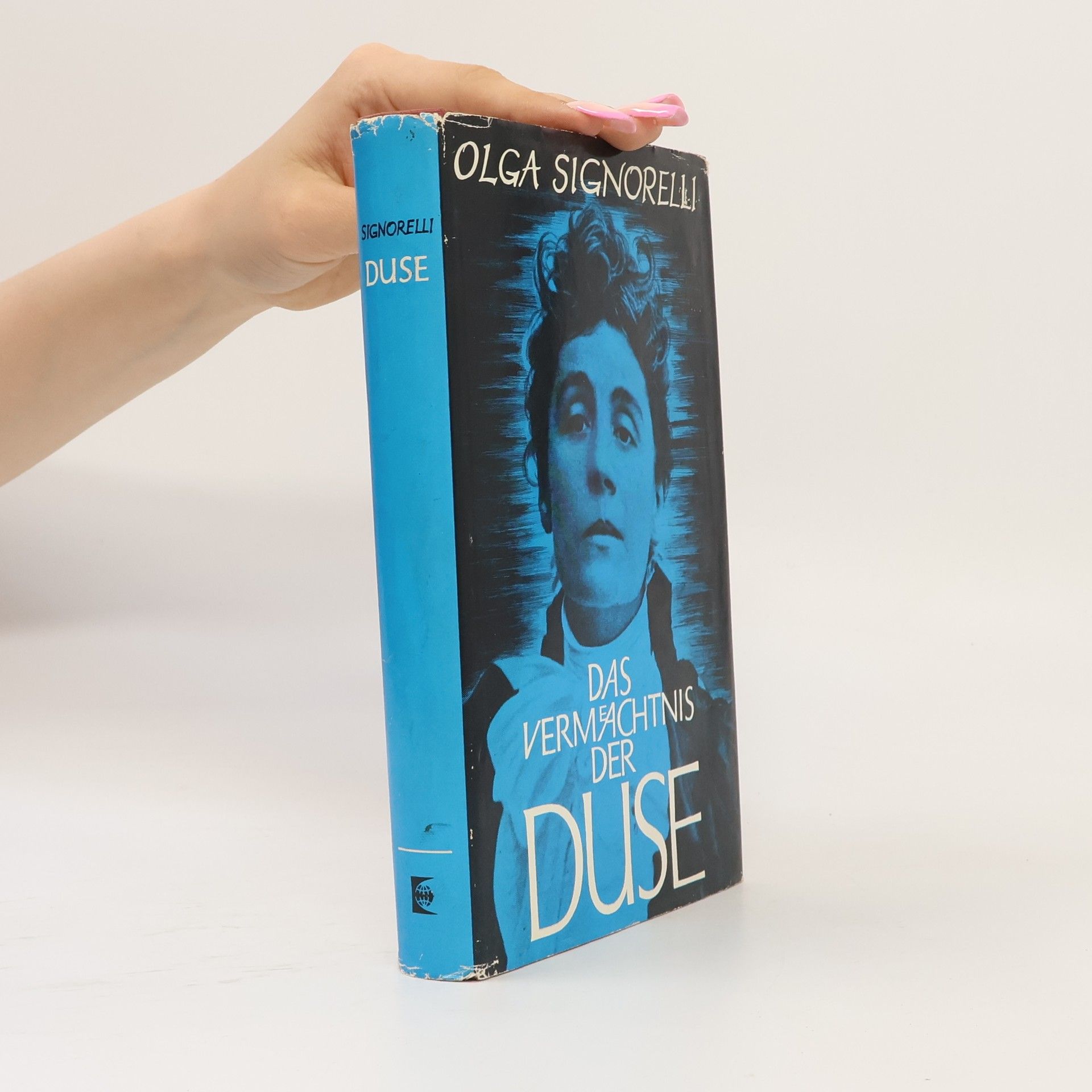 Olga Signorelli Das vermachtnis der Duse
