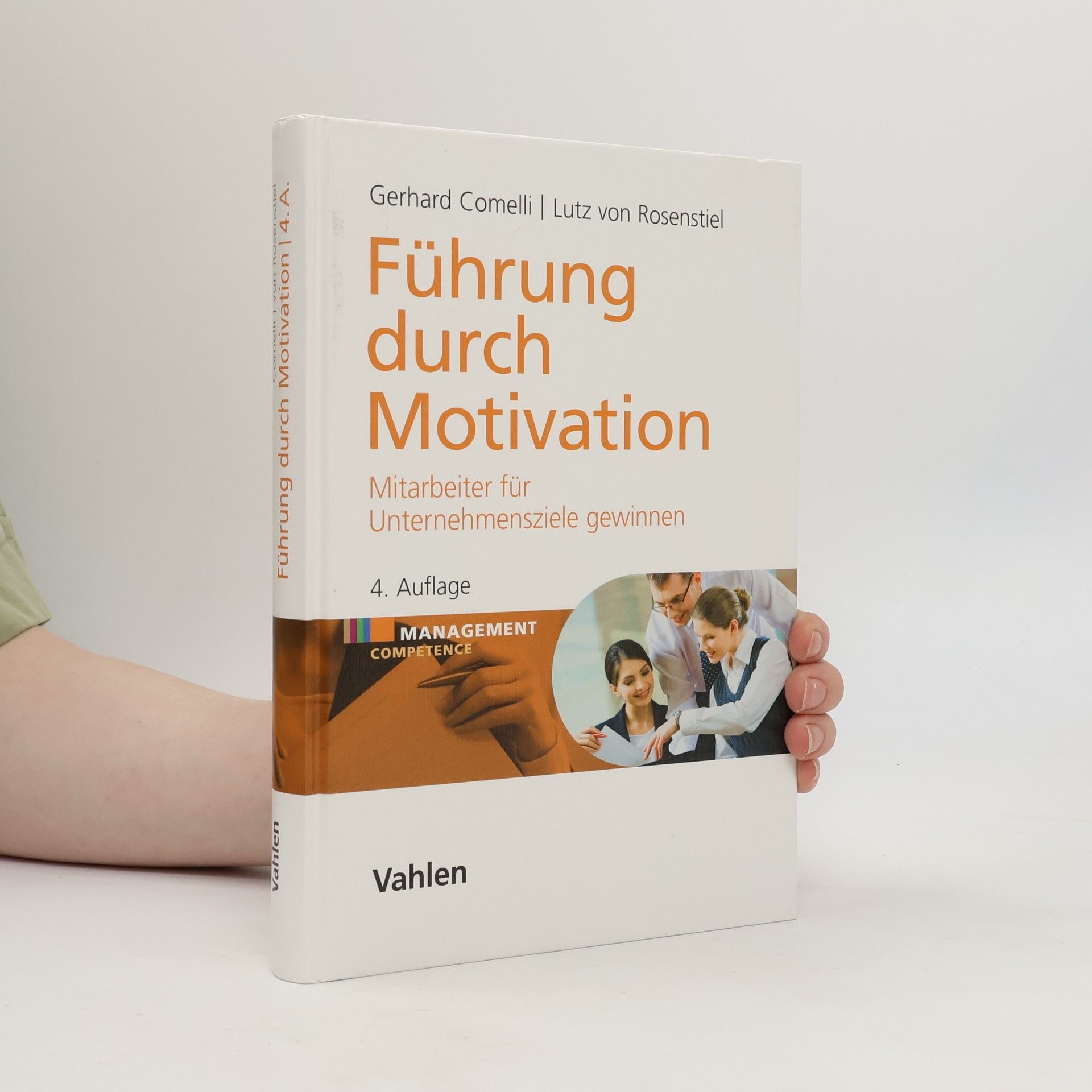 Gerhard Comelli Führung durch Motivation
