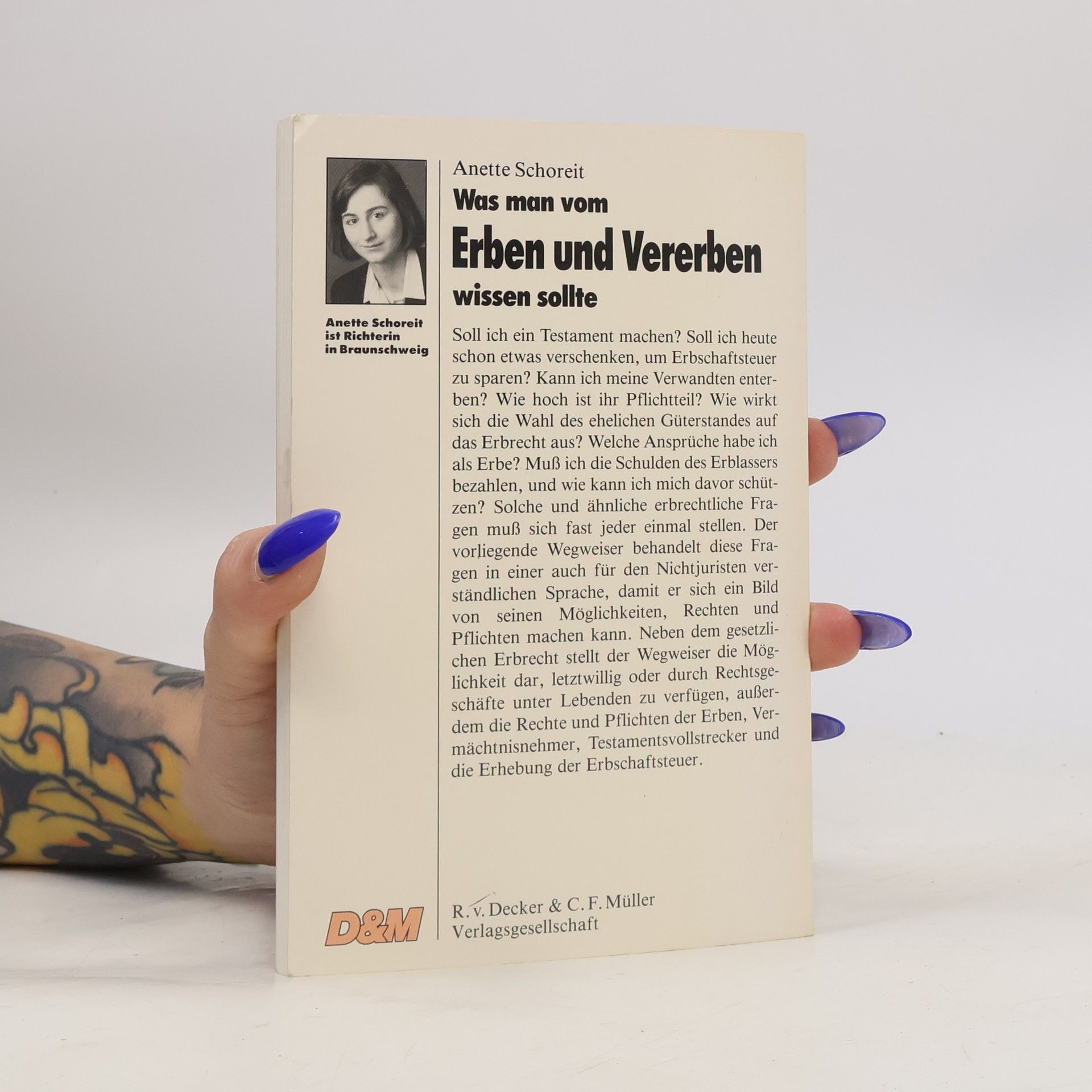 Anette Schoreit-Bartner Was man vom Erben und Vererben wissen sollte
