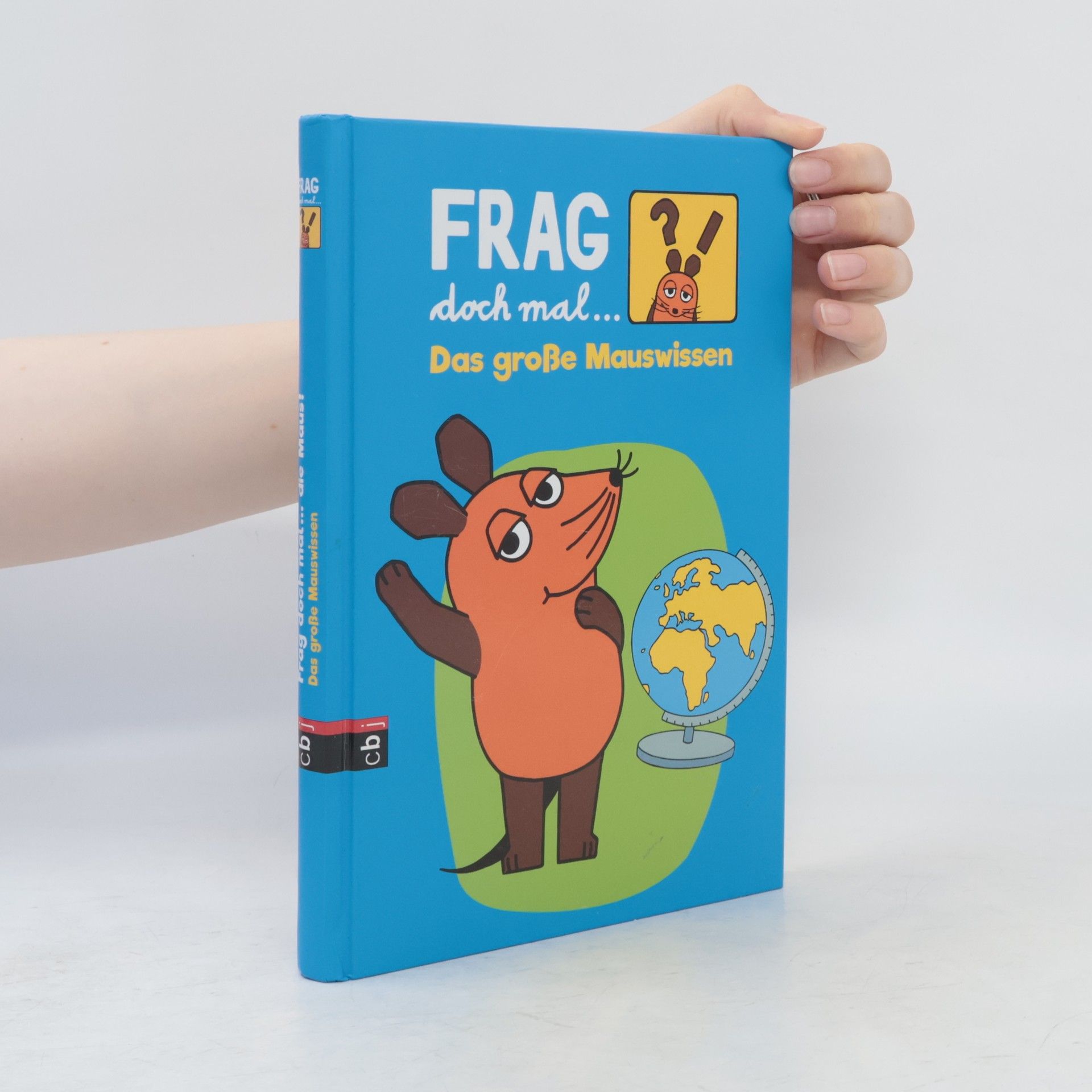 Frag doch mal … [die Maus?!] - das große Mauswissen