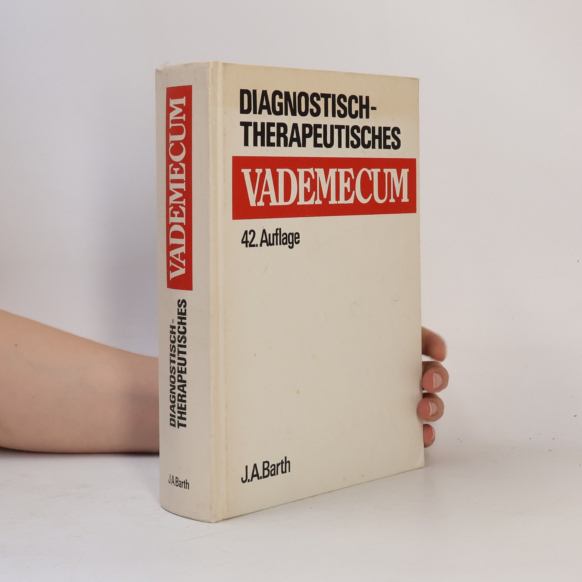 Diagnostisch-therapeutisches Vademecum - 42. Auflage