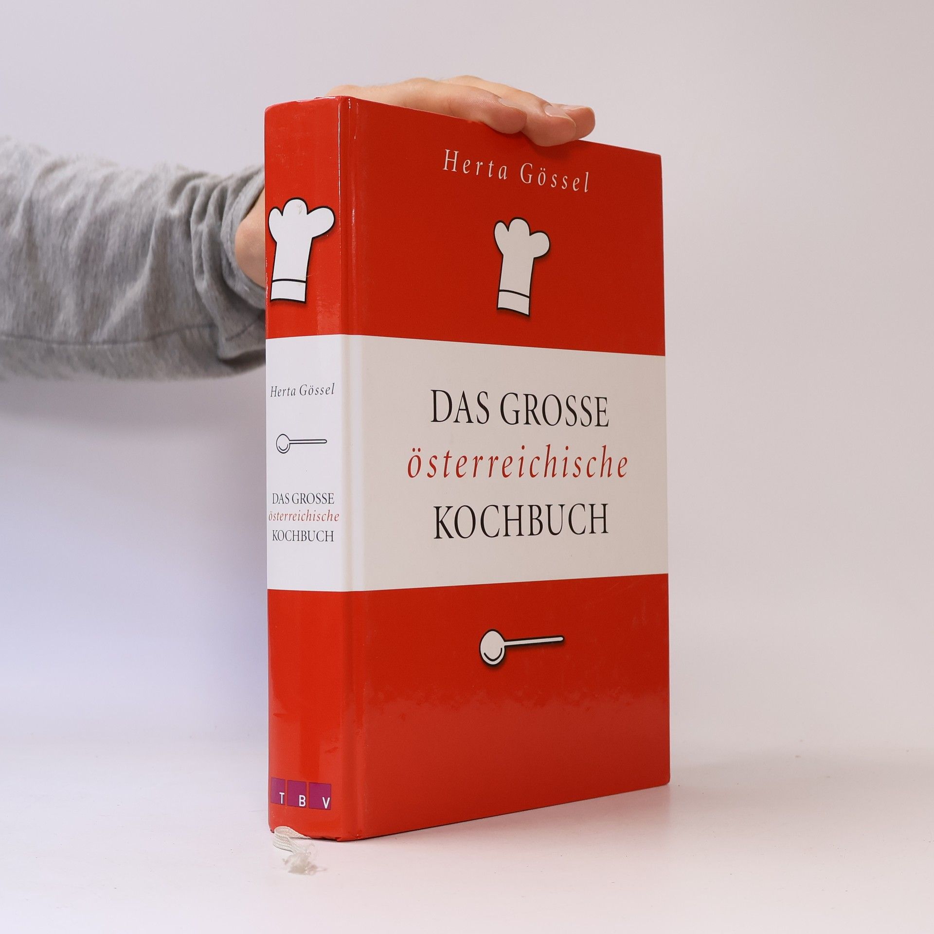 Herta Gössel Das grosse österreichische Kochbuch