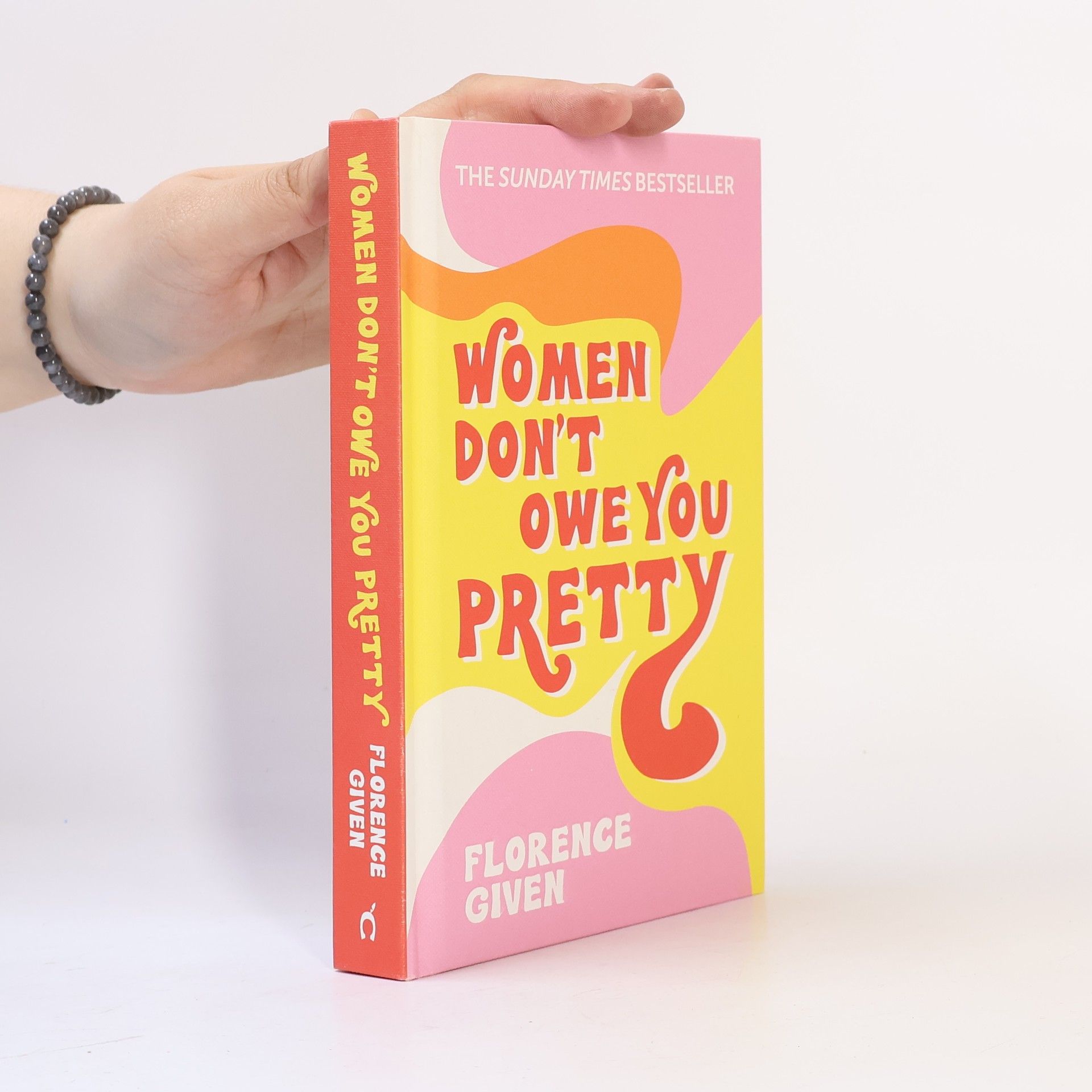 Florence Given Women Don't Owe You Pretty