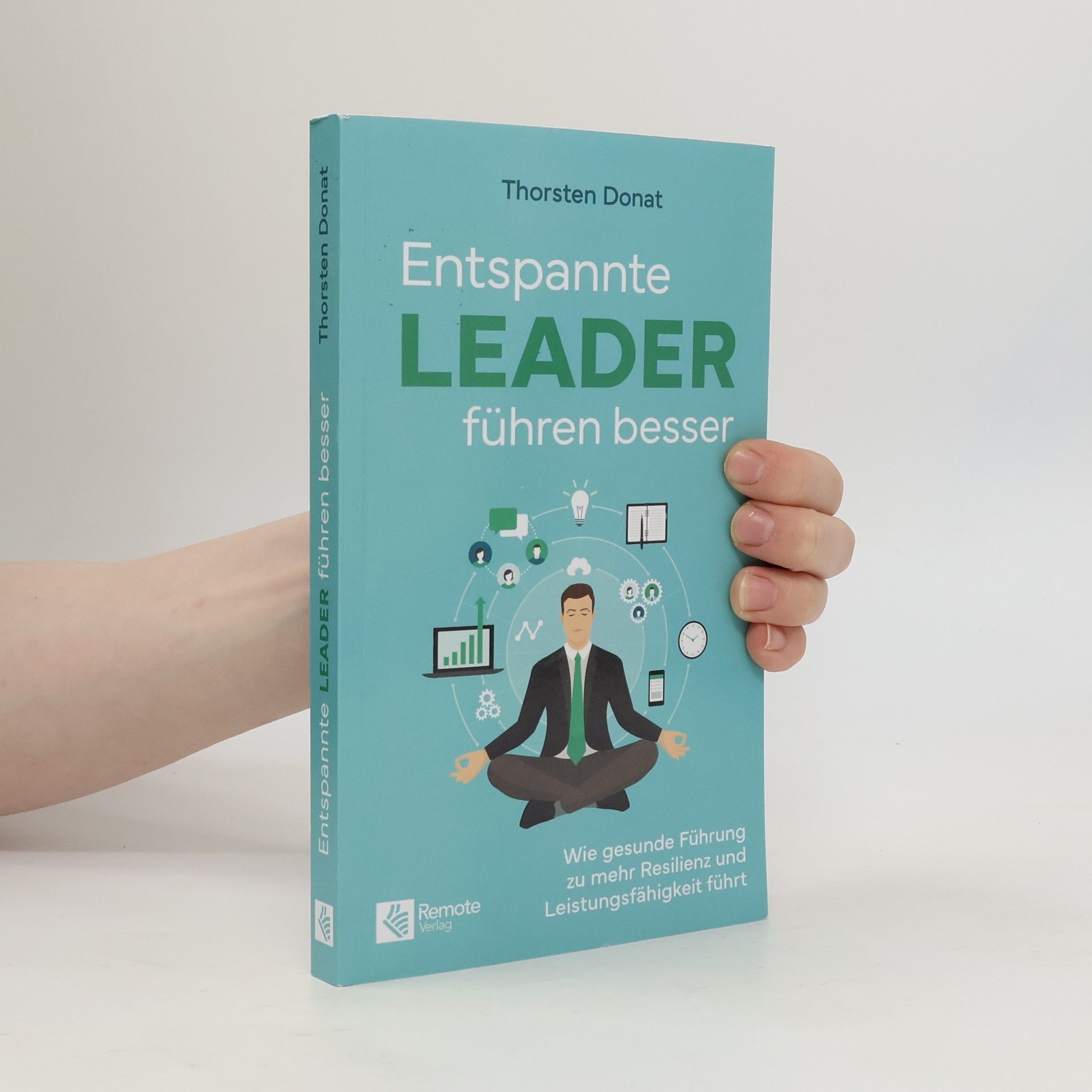 Entspannte Leader führen besser