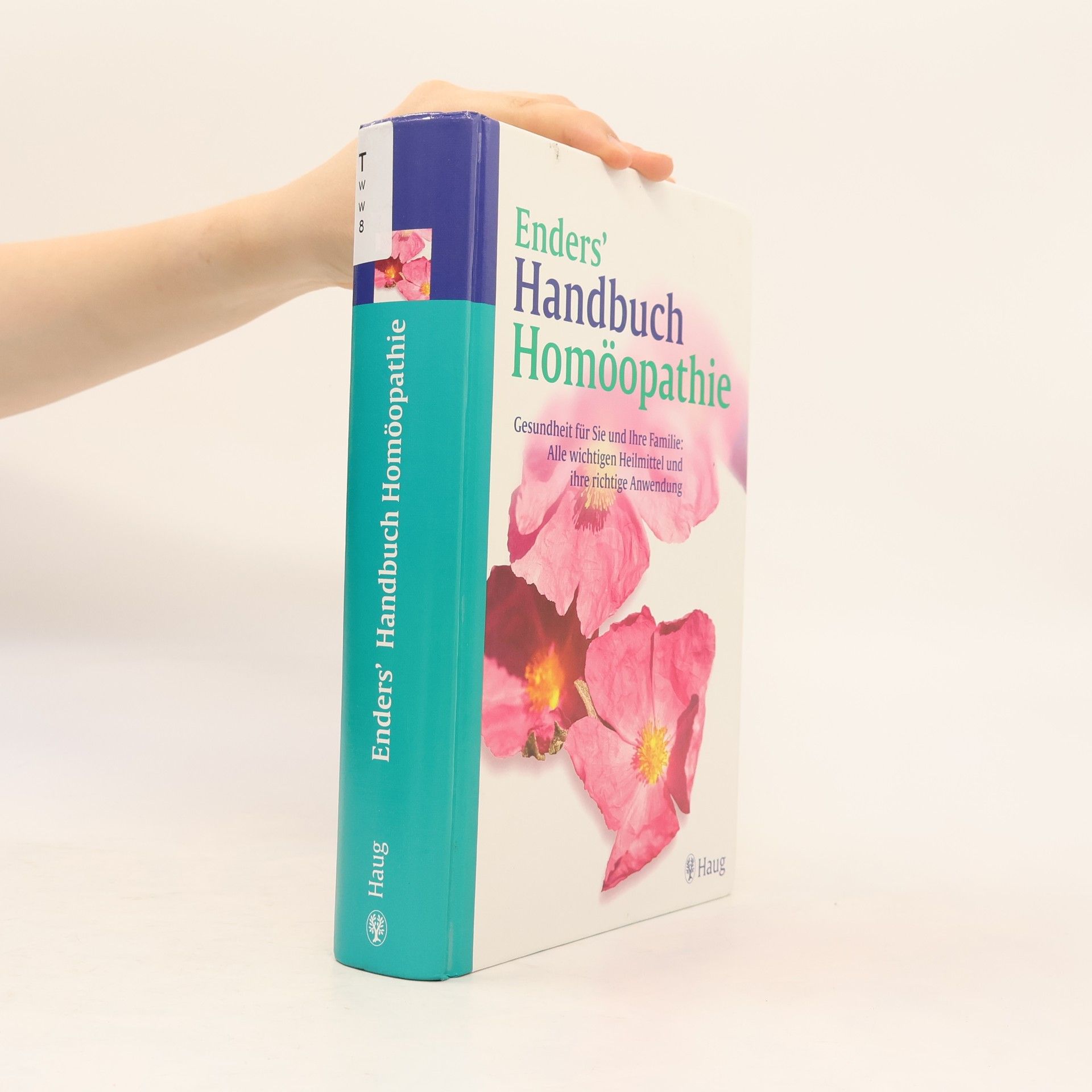 Norbert Enders Enders' Handbuch Homöopathie
