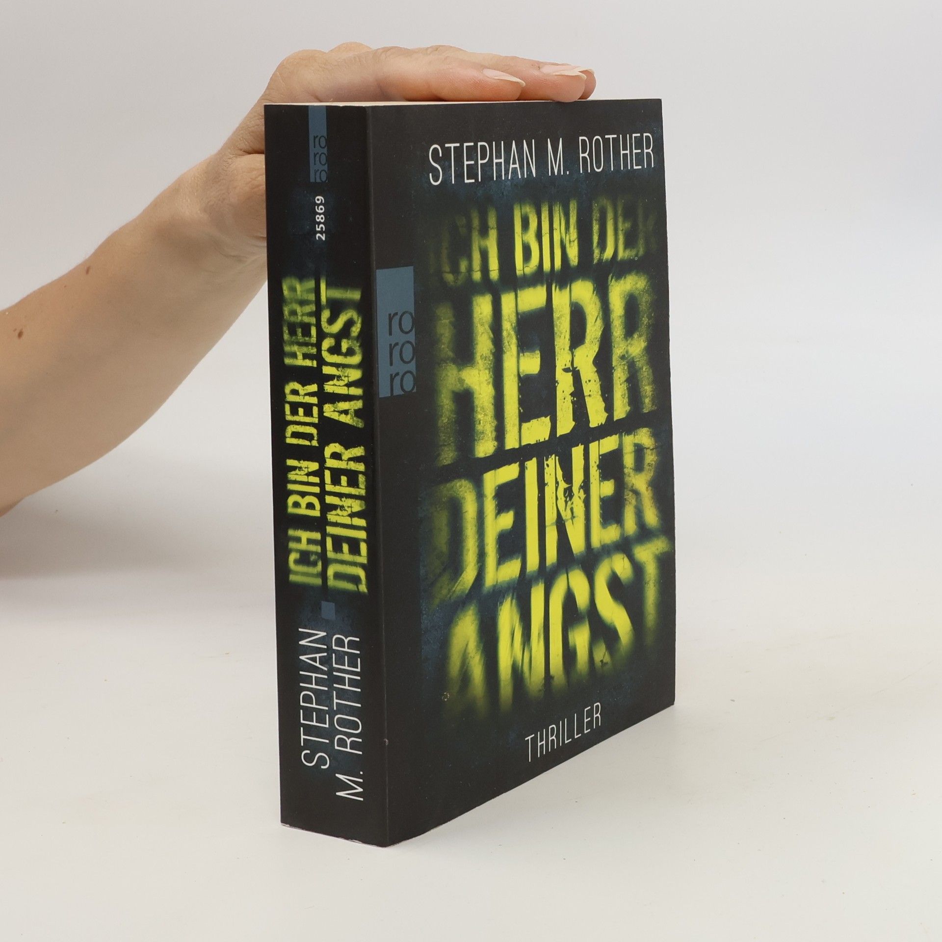 Stephan Rother Ich Bin der Herr Deiner Angst