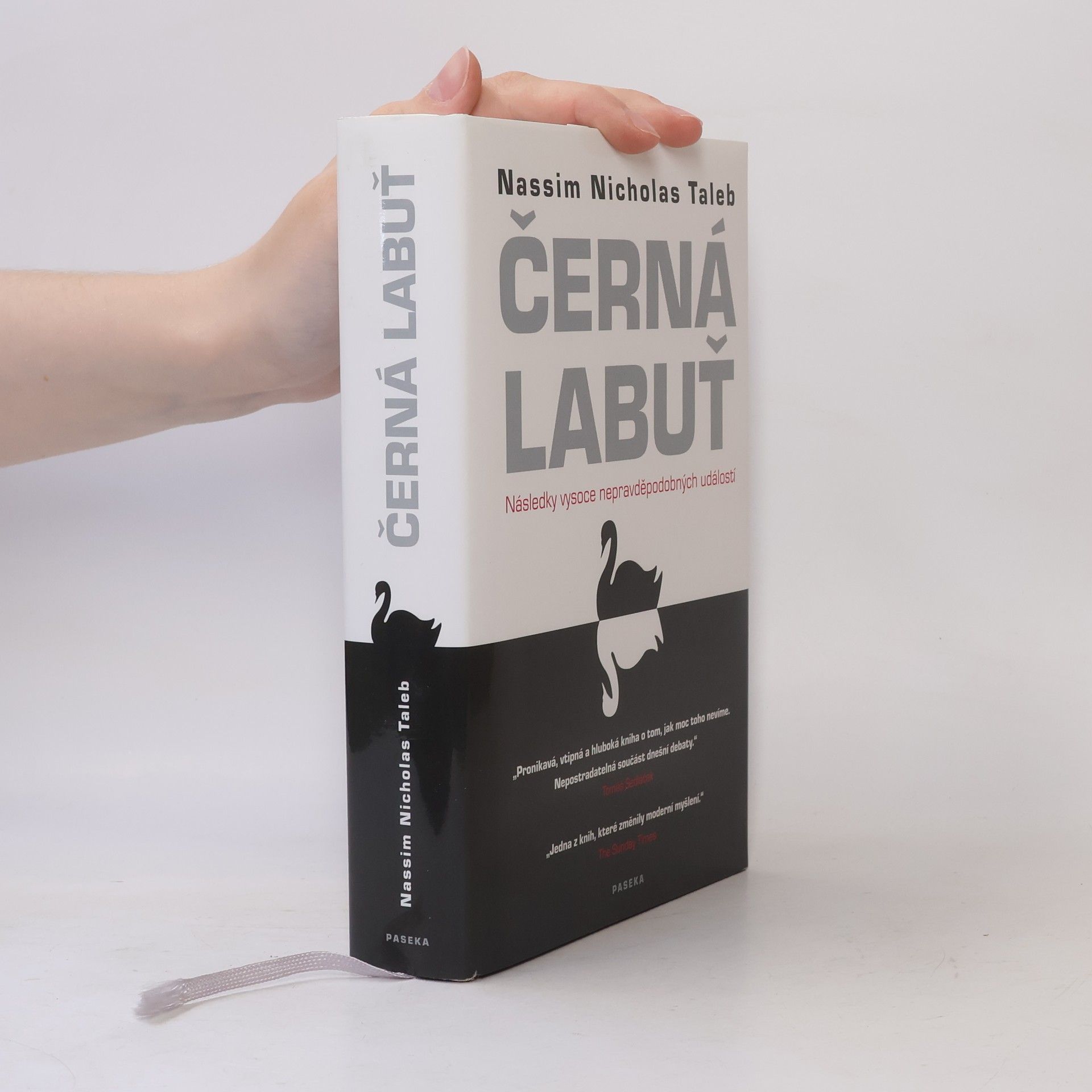 Nassim Nicholas Taleb Černá labuť. Následky vysoce nepravděpodobných událostí