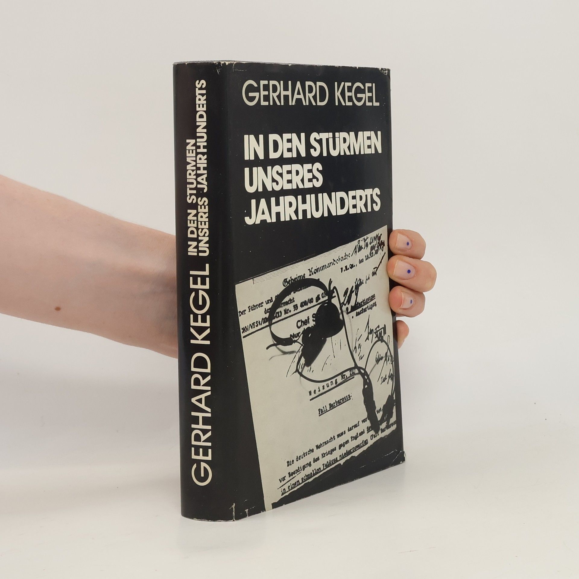 In den Stürmen unseres Jahrhunderts. Ein deutscher Kommunist über sein ungewöhnliches Leben