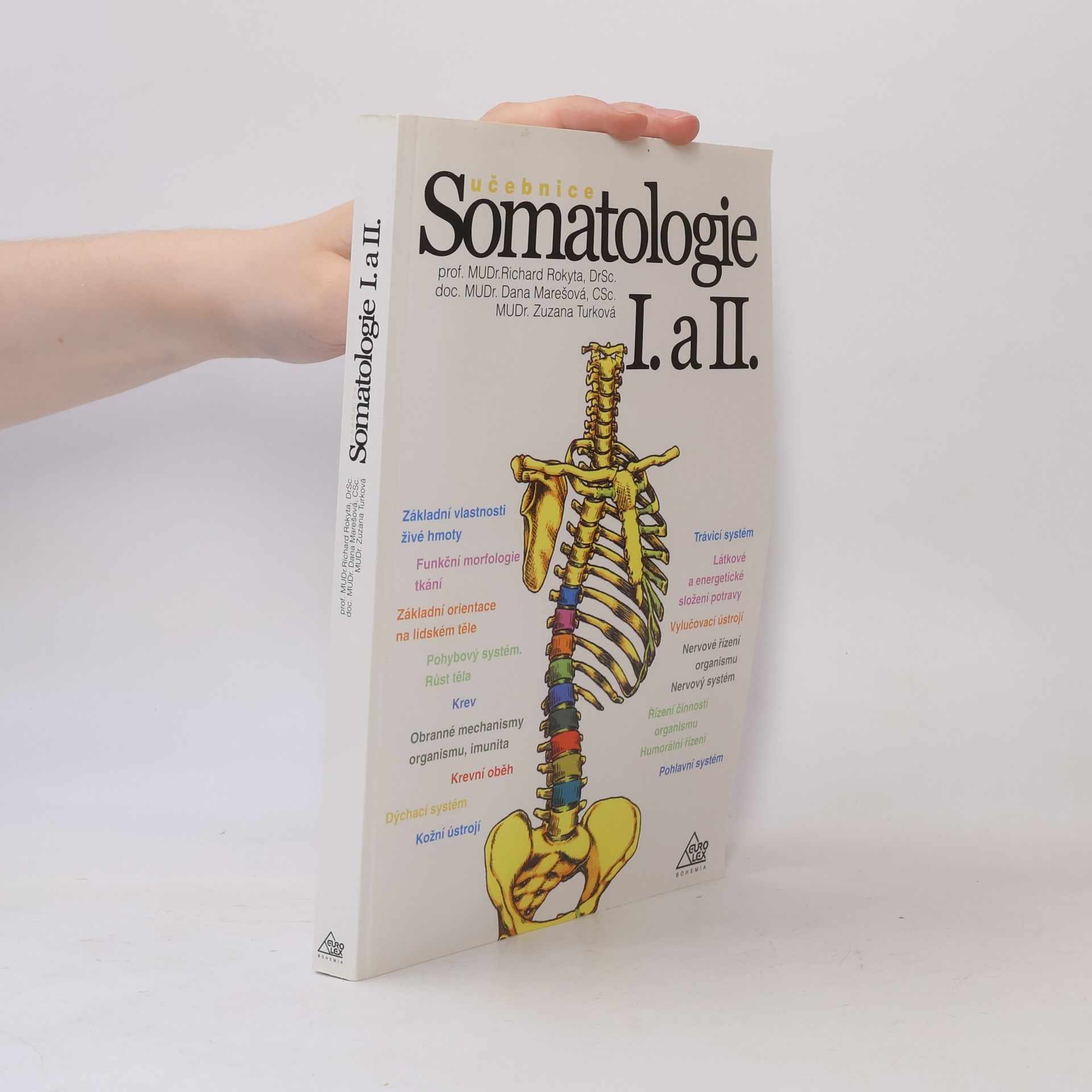 Richard Rokyta Somatologie I. a II.