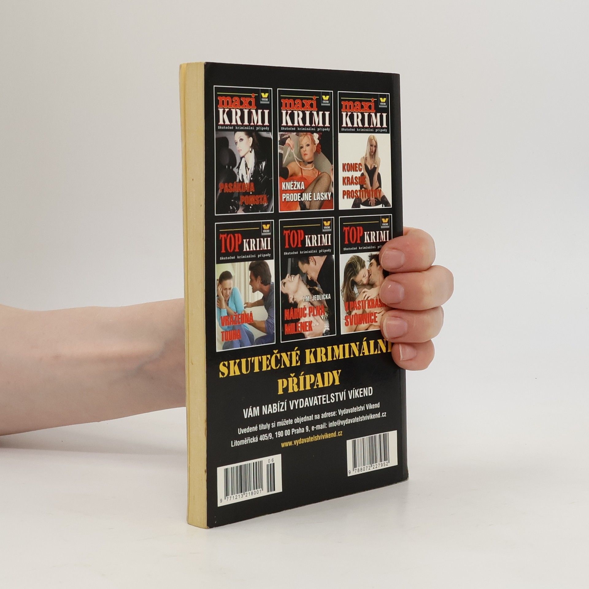 Various authors Příliš svůdná holka : skutečné kriminální případy