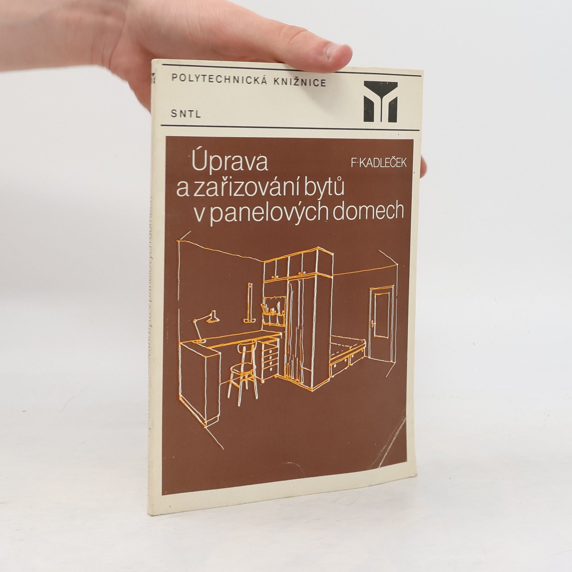 František Kadleček Úprava a zařizování bytů v panelových domech