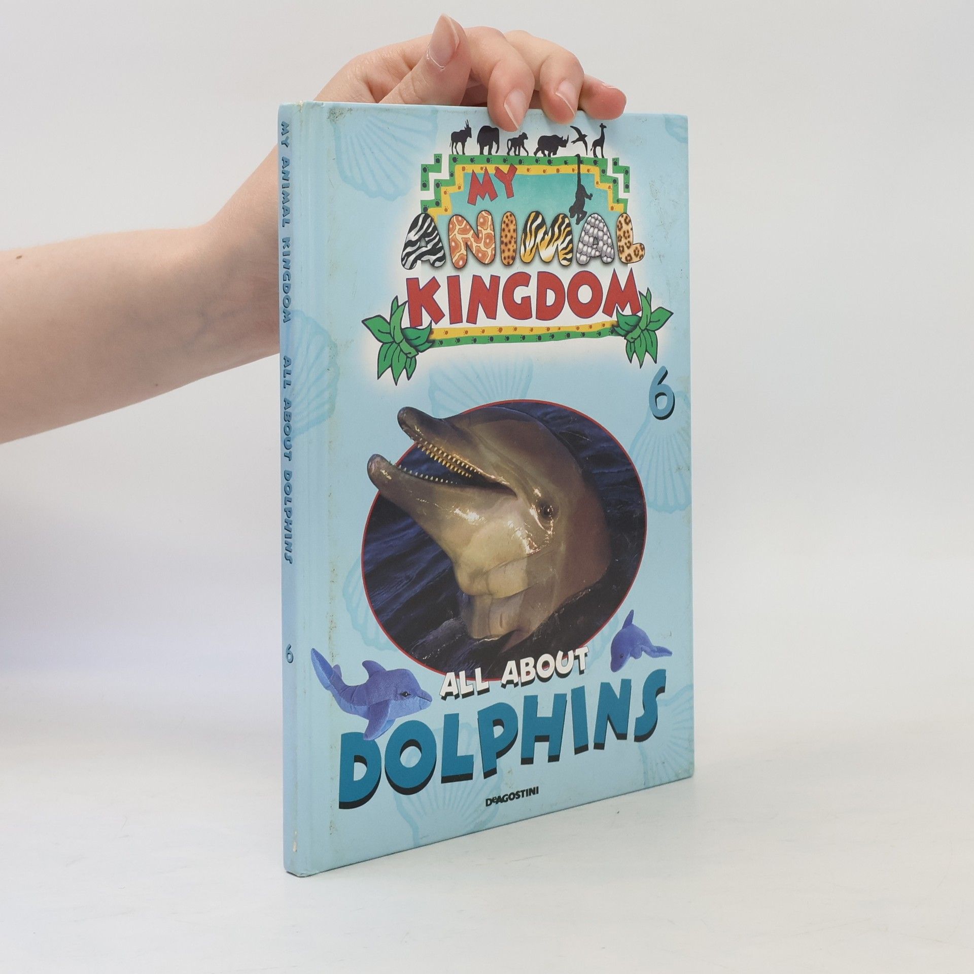 Autorenkollektiv My Animal Kingdom. All About Dolphins