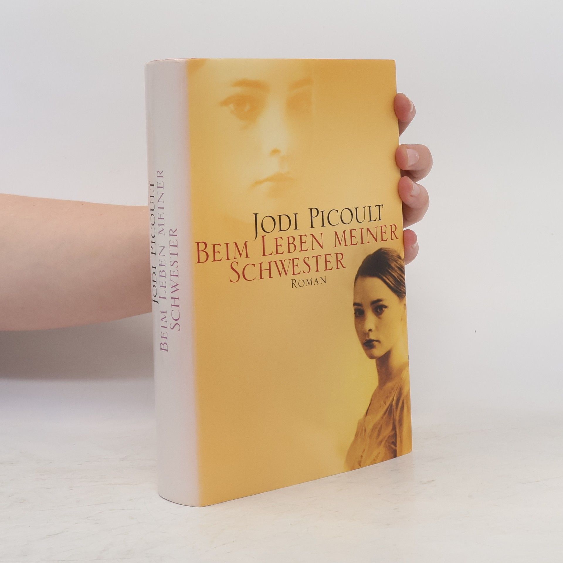 Jodi Picoult Beim Leben meiner Schwester