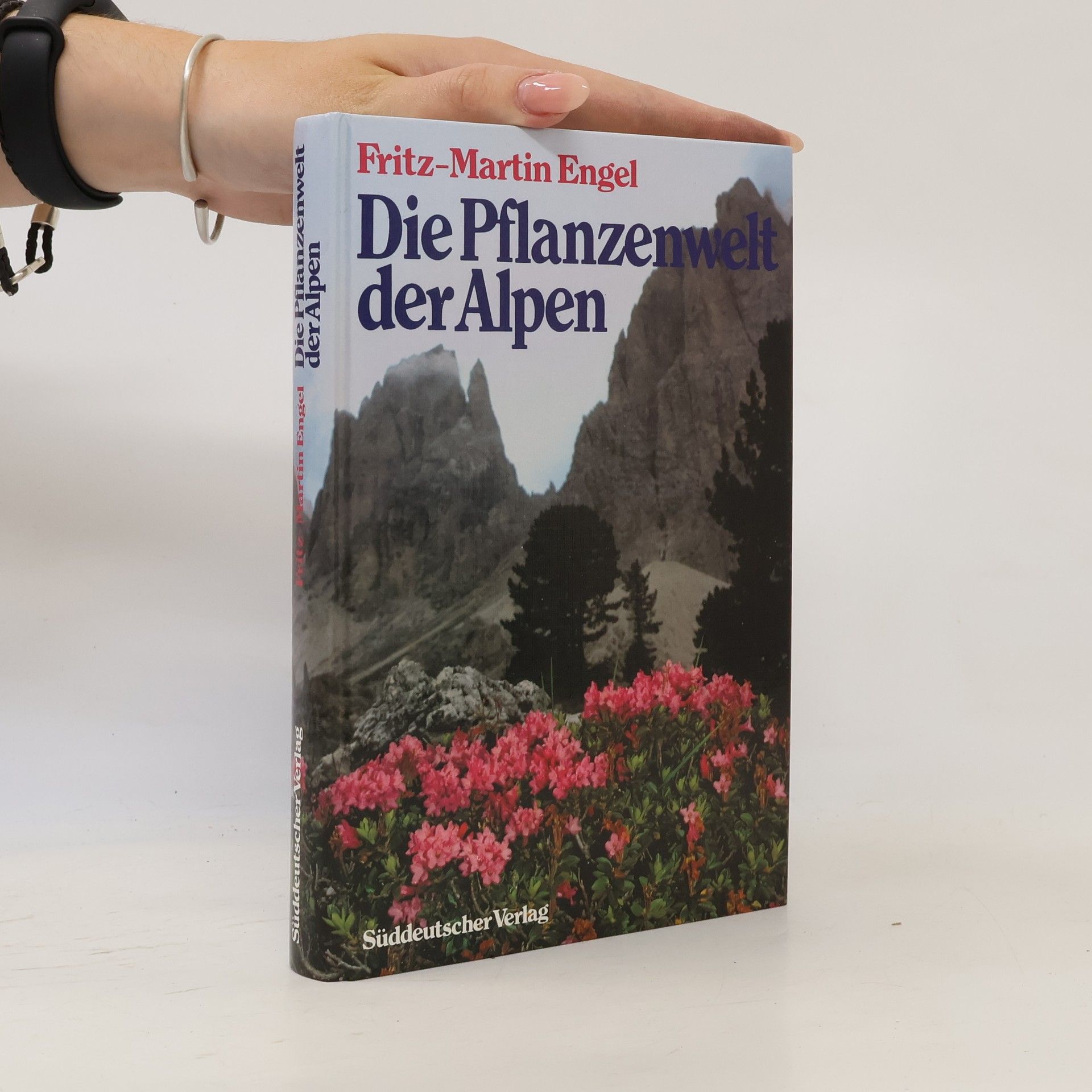 Fritz-Martin Engel Die Pflanzenwelt der Alpen