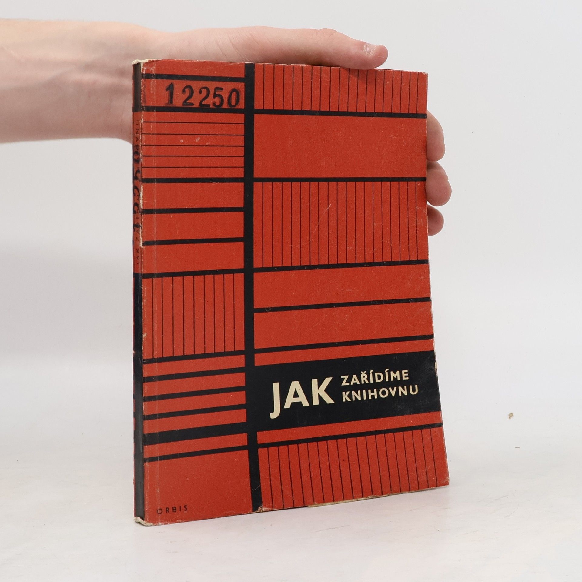 Kolektiv autorů Jak zařídíme knihovnu