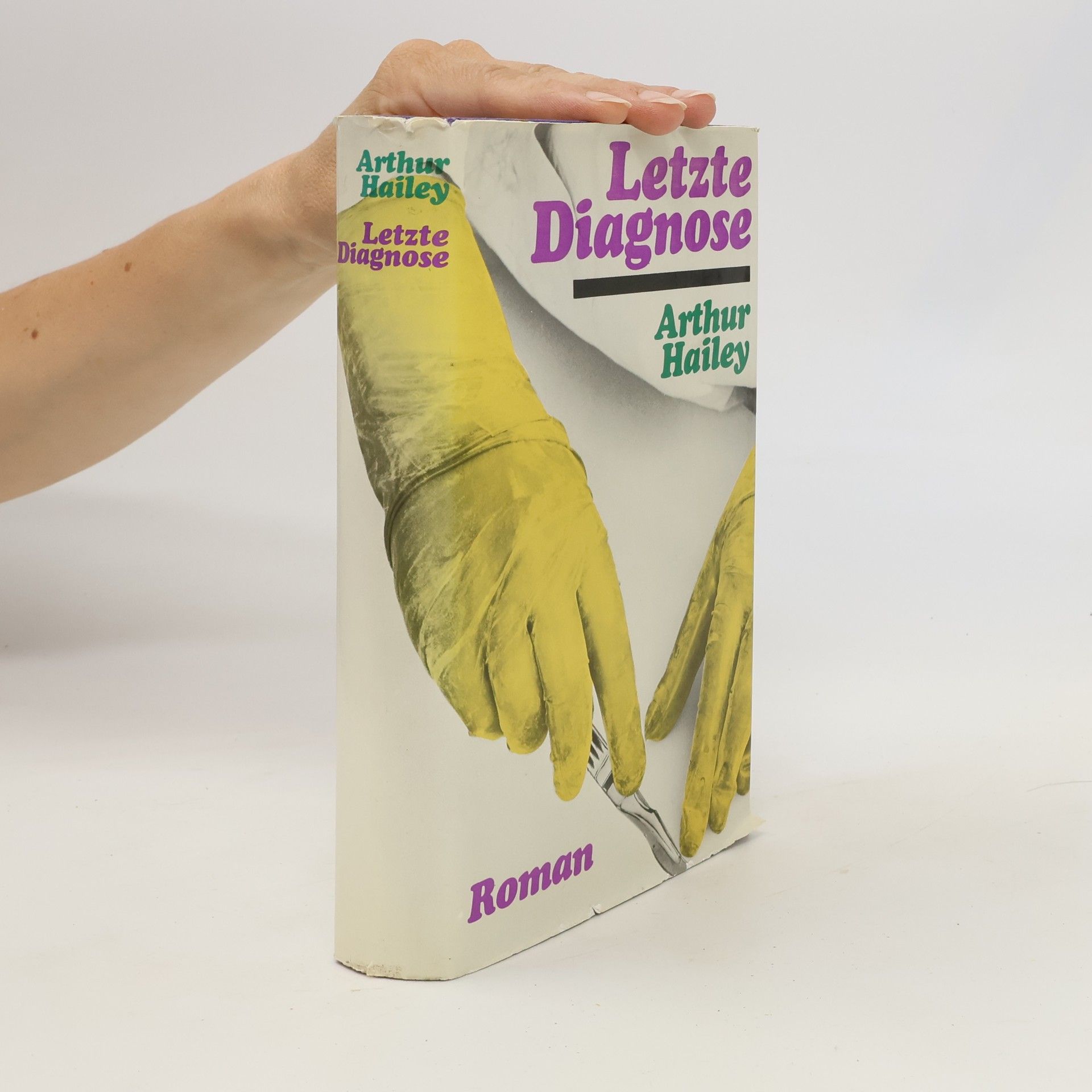 Arthur Hailey Letzte Diagnose