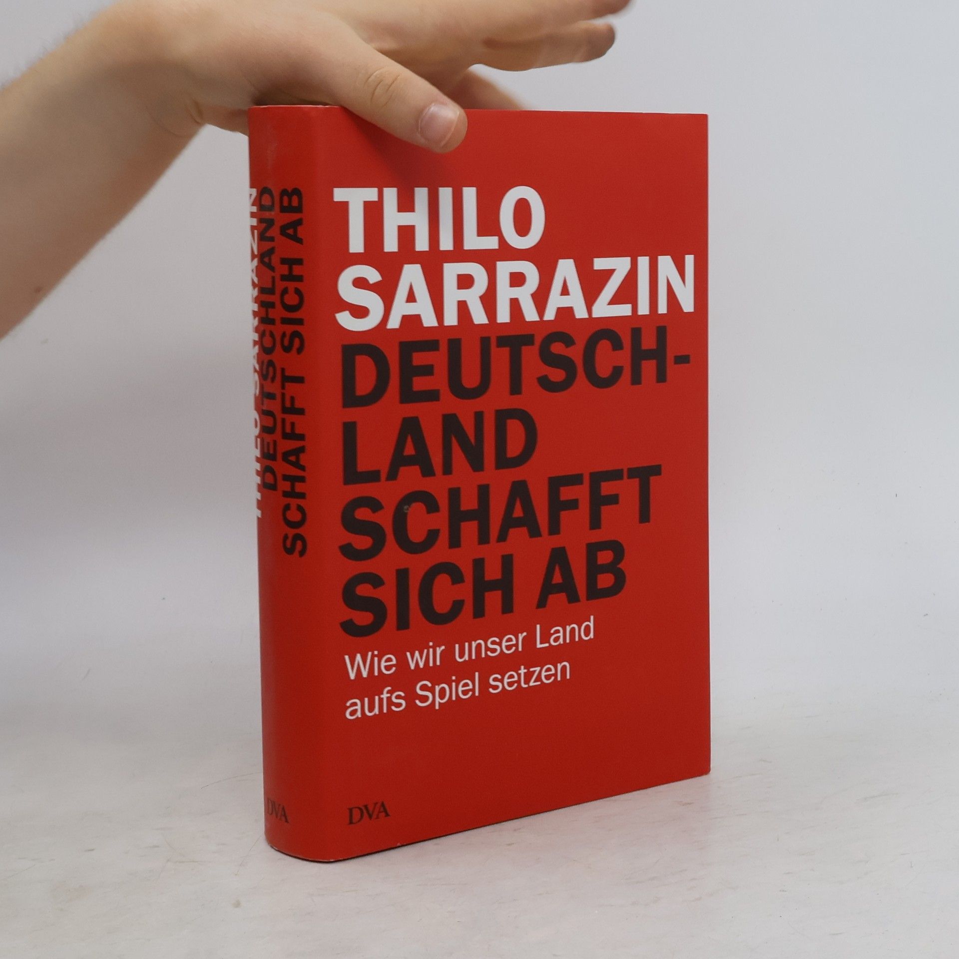 Thilo Sarrazin Deutschland schafft sich ab