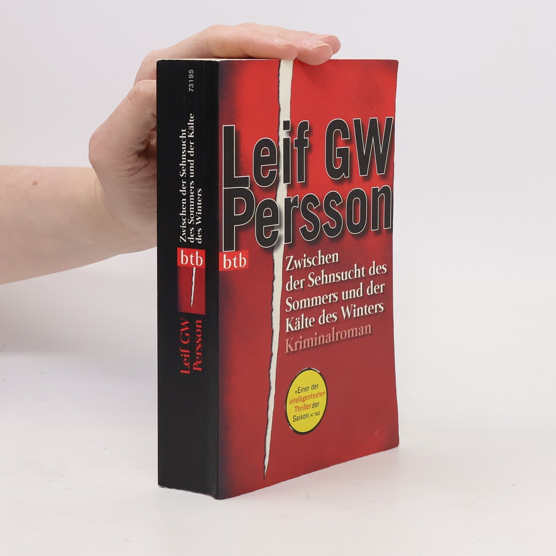Leif G. W. Persson Zwischen der Sehnsucht des Sommers und der Kälte des Winters