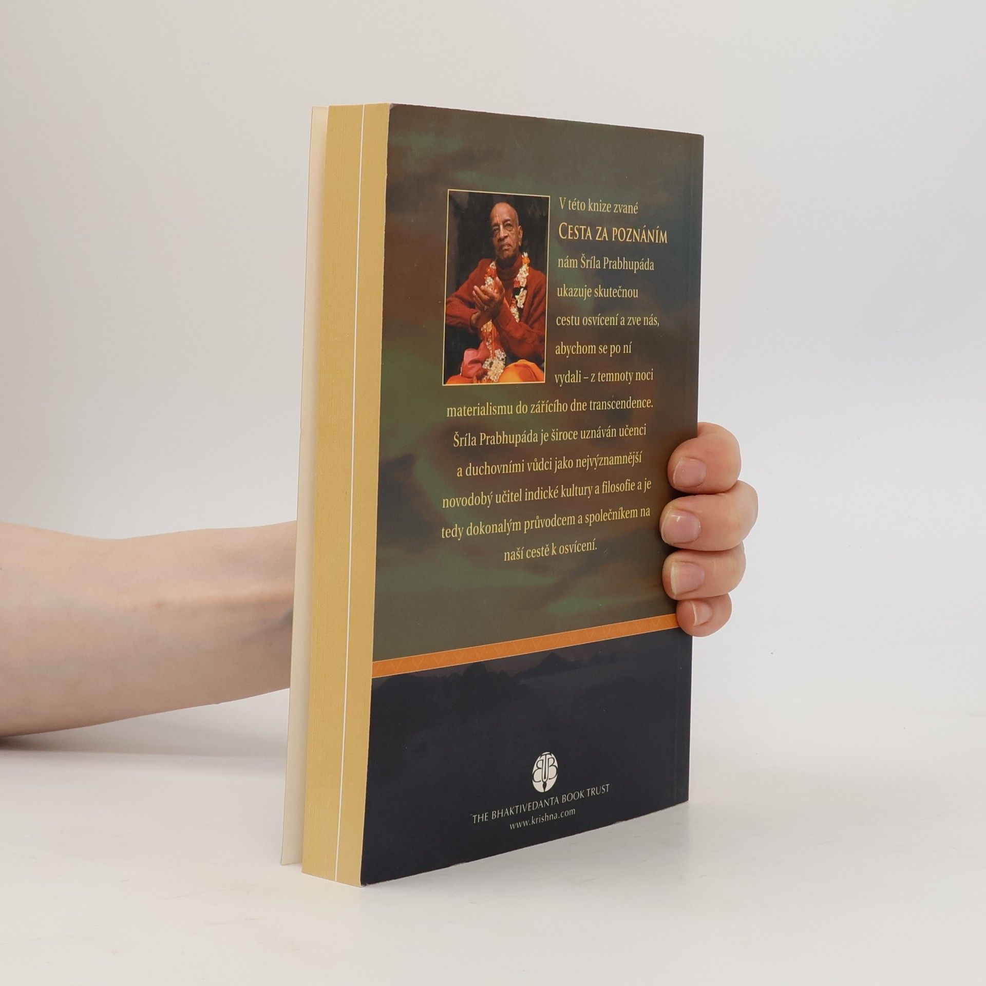 Šrí Šrímad A. Č. Bhaktivédanta Swami Prabhupáda Cesta za poznáním