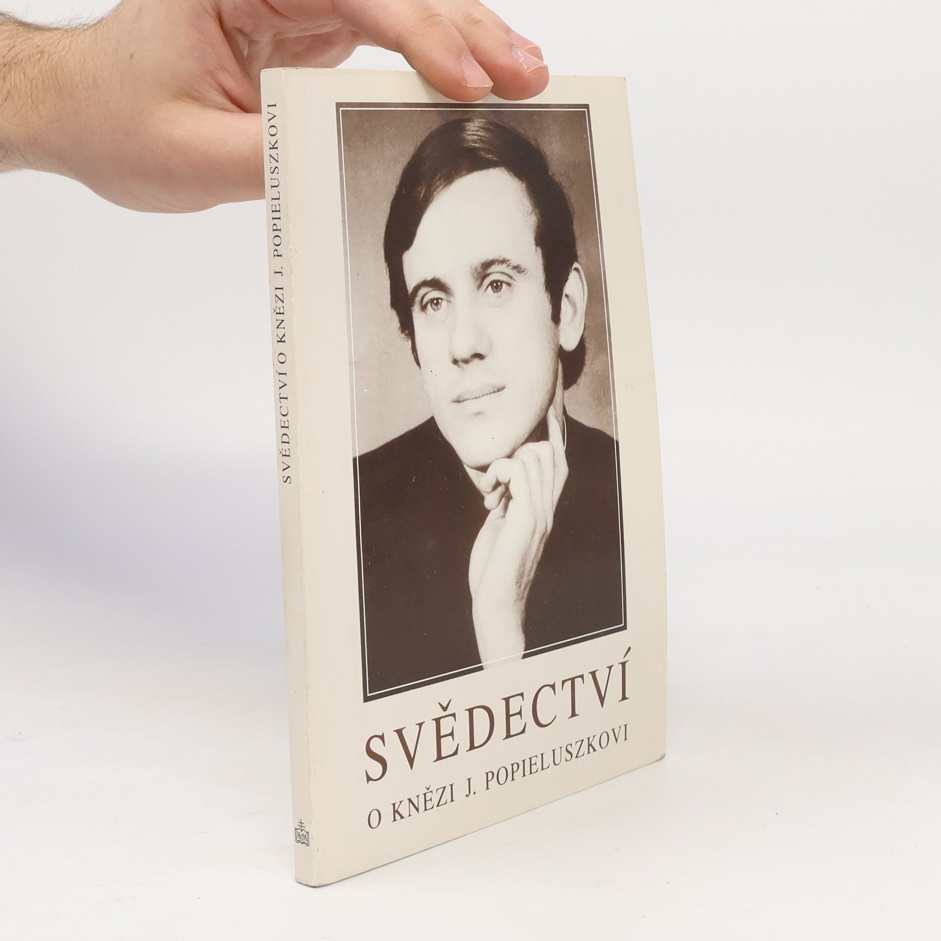 Antonín Džbánek Svědectví o knězi J. Popieluszkovi