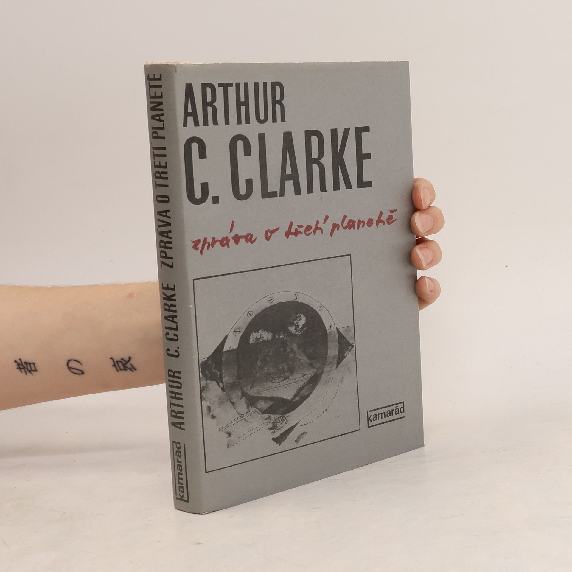 Arthur C. Clarke Zpráva o třetí planetě