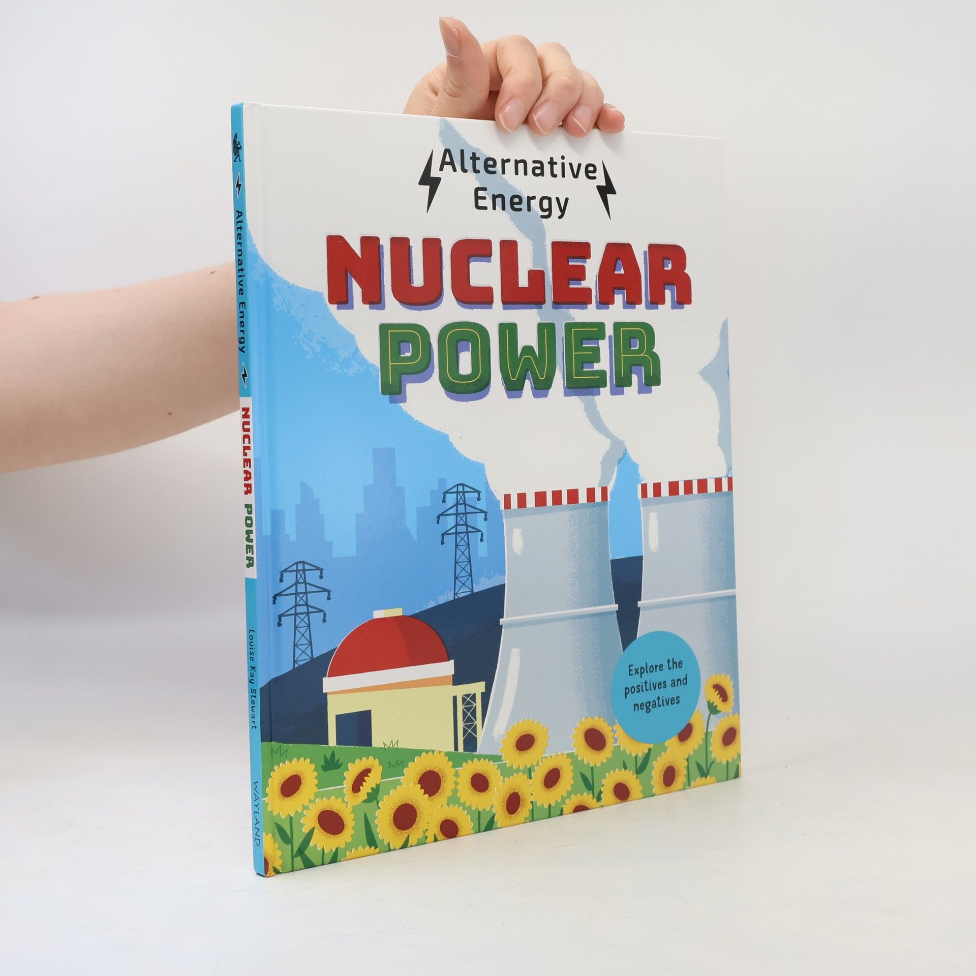 Louise McHugh Alternative Energy: Nuclear Power
