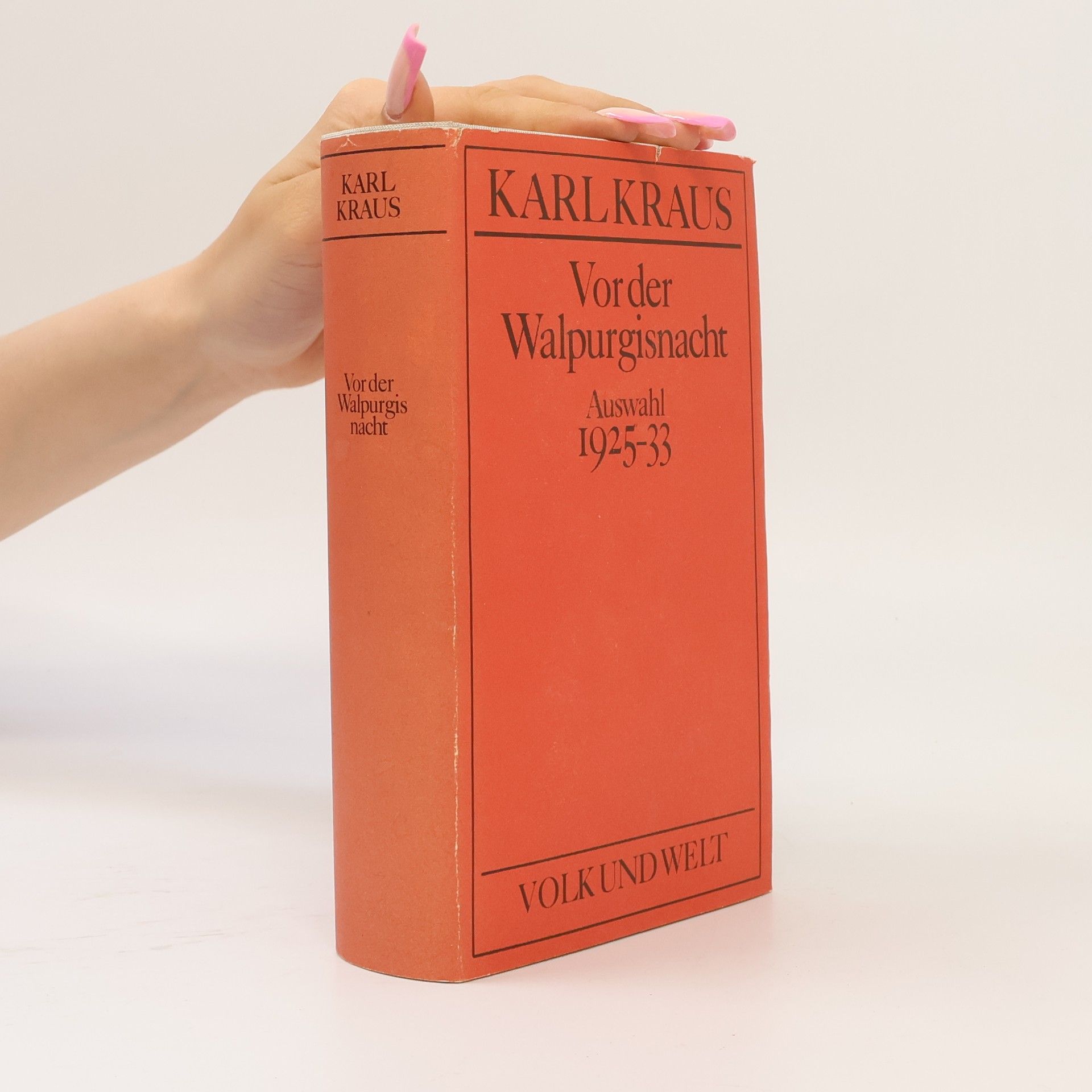 Karl Kraus Vor der Walpurgisnacht Auswahl 1925-33