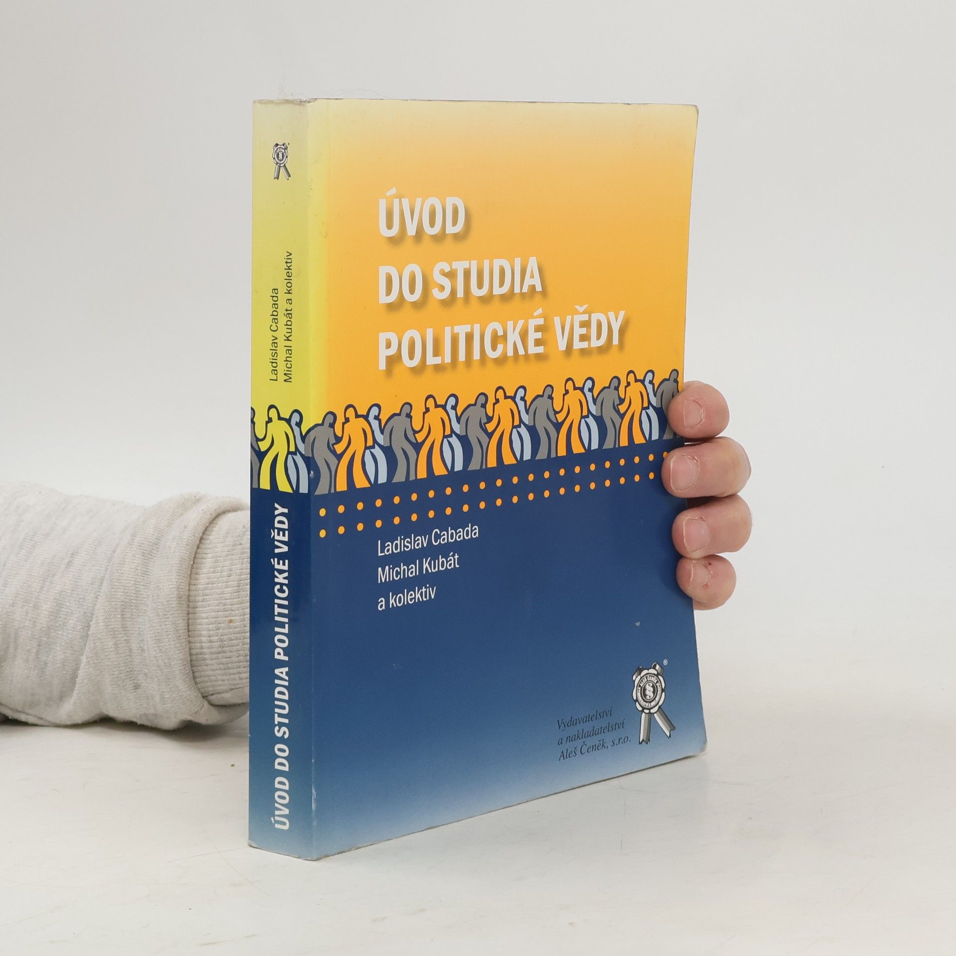 Ladislav Cabada Úvod do studia politické vědy