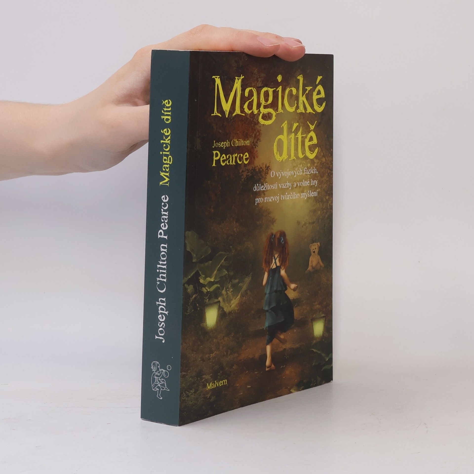 joseph Chilton Pearce Magické dítě