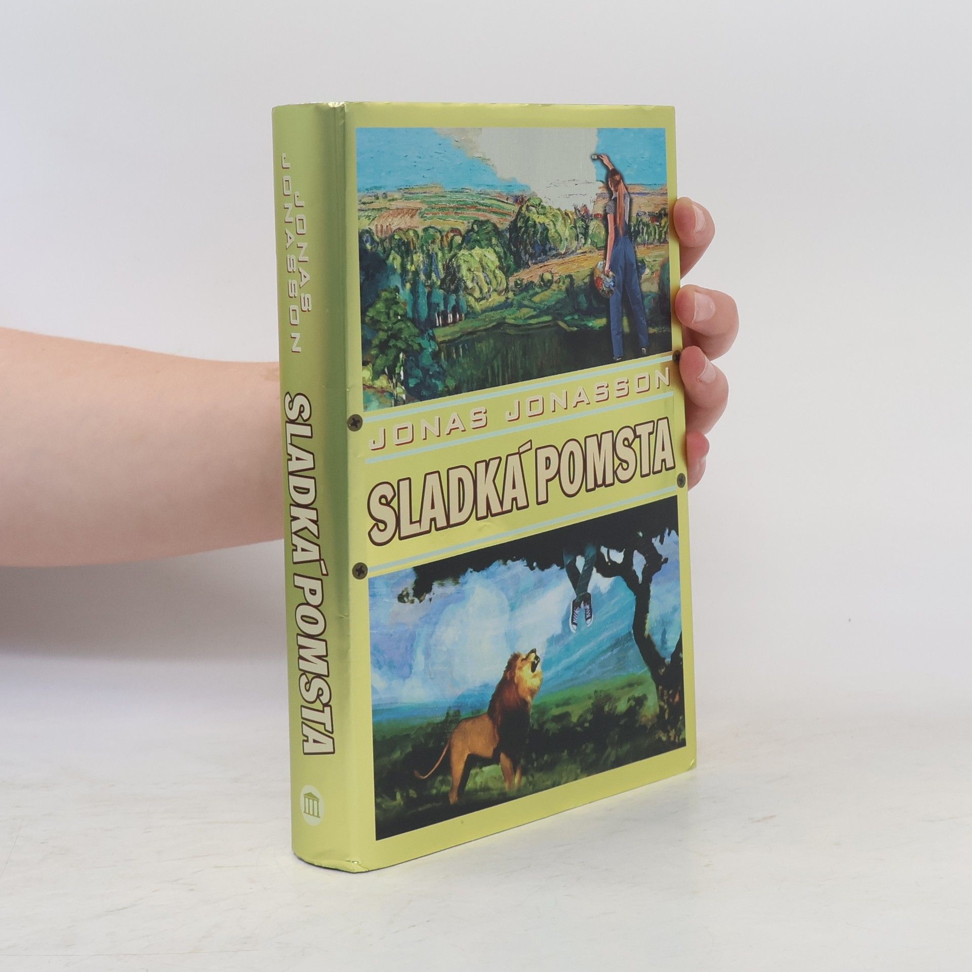Jonas Jonasson Sladká pomsta
