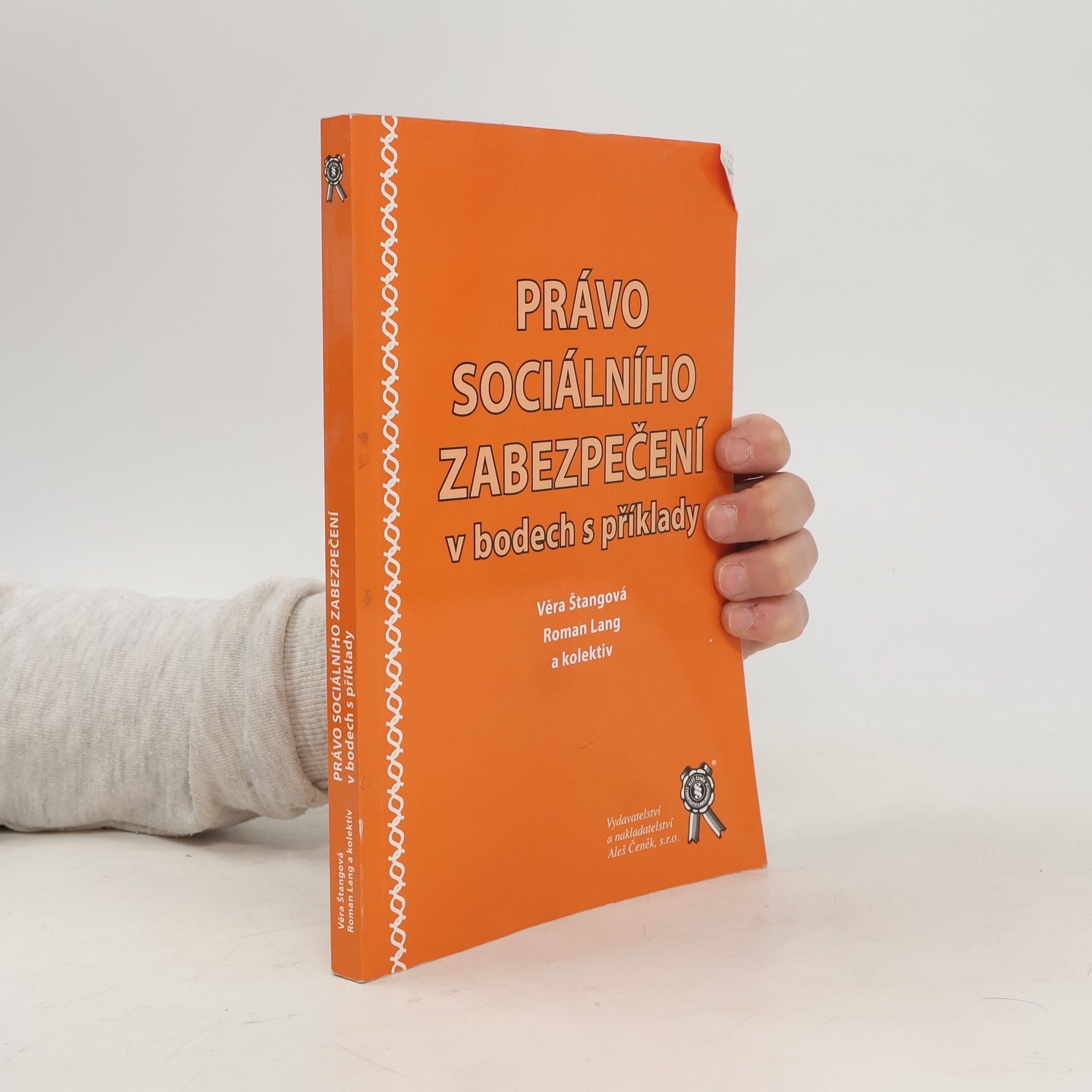 Věra Štangová Právo sociálního zabezpečení v bodech s příklady