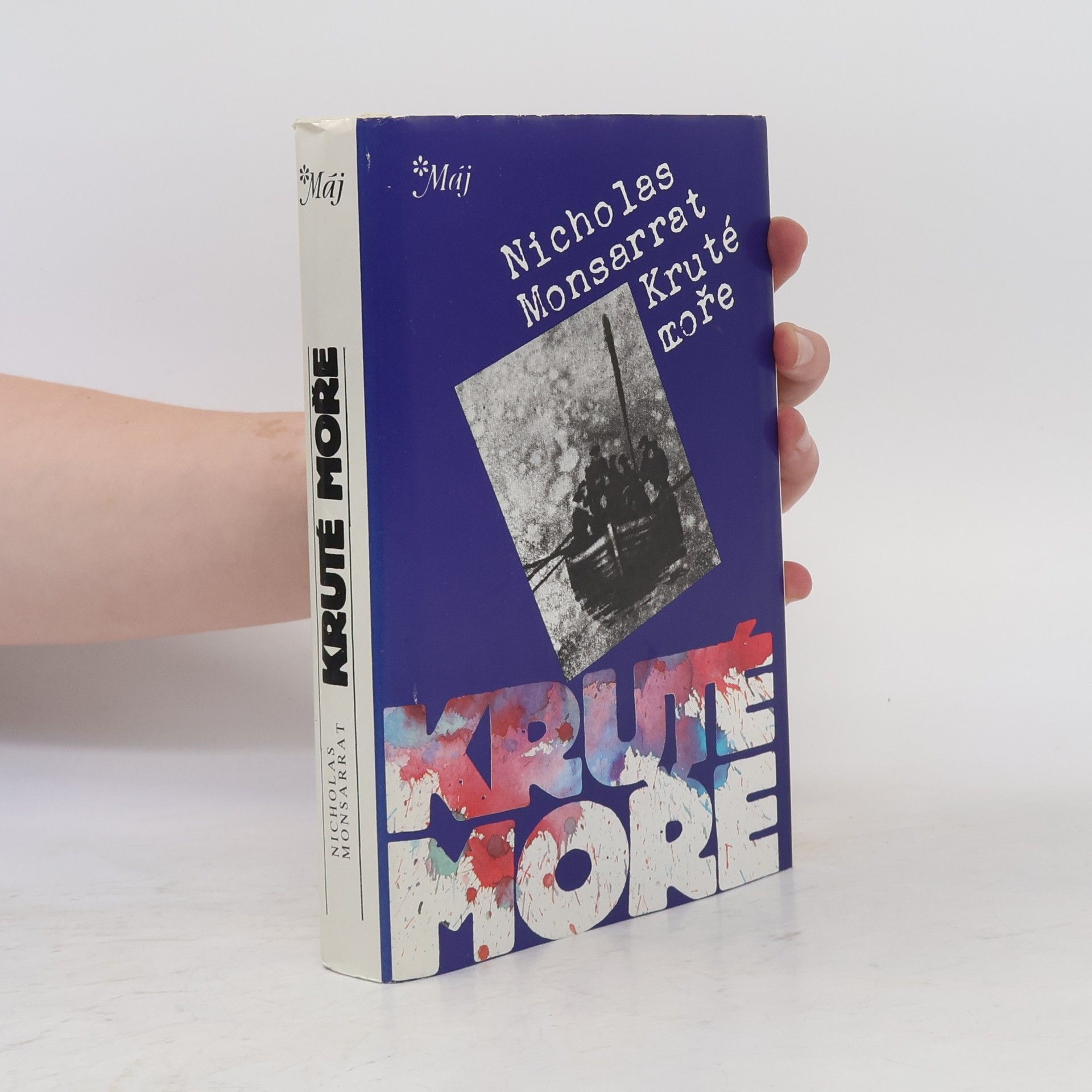 Nicholas Monsarrat Kruté moře