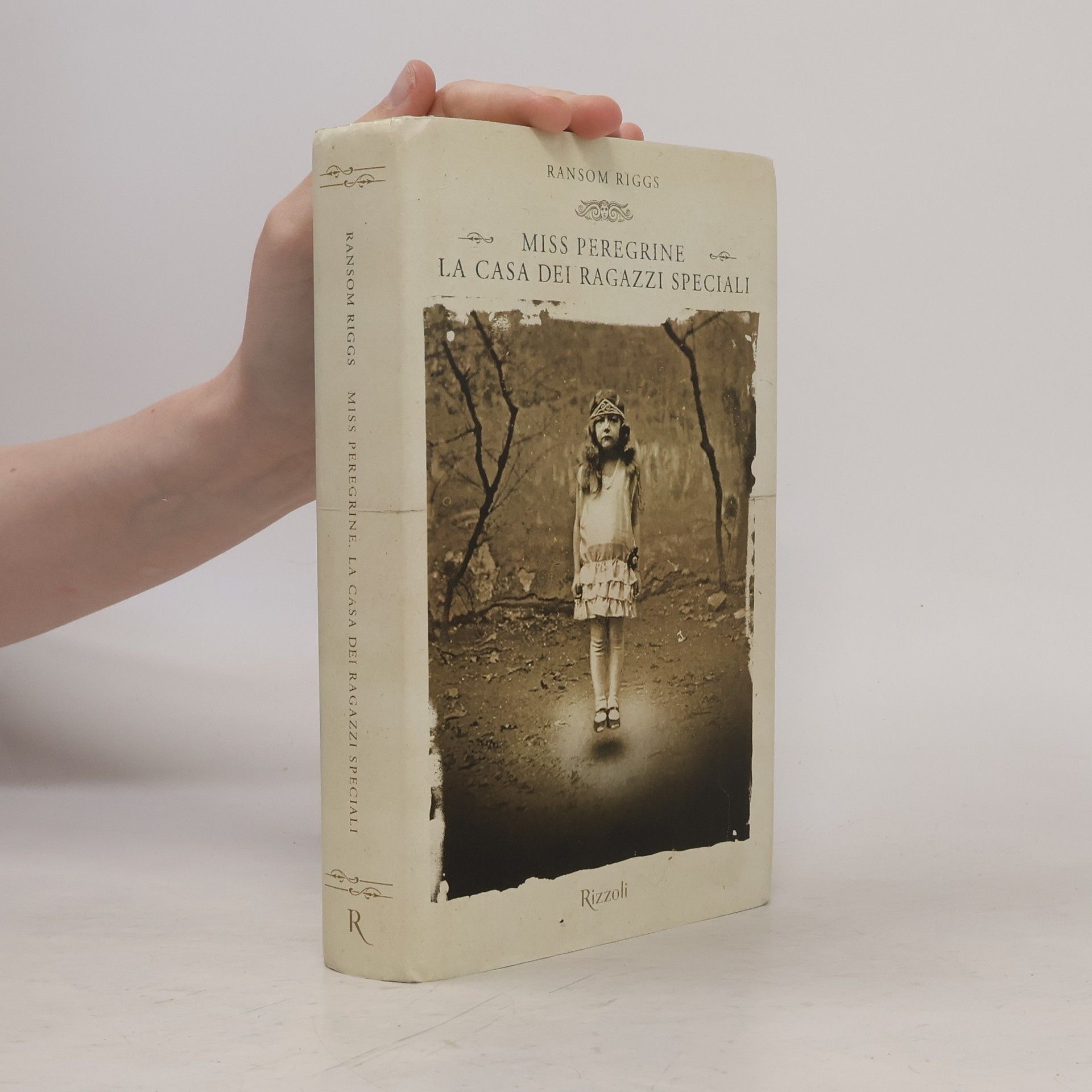 Ransom Riggs La casa dei ragazzi speciali. Miss Peregrine