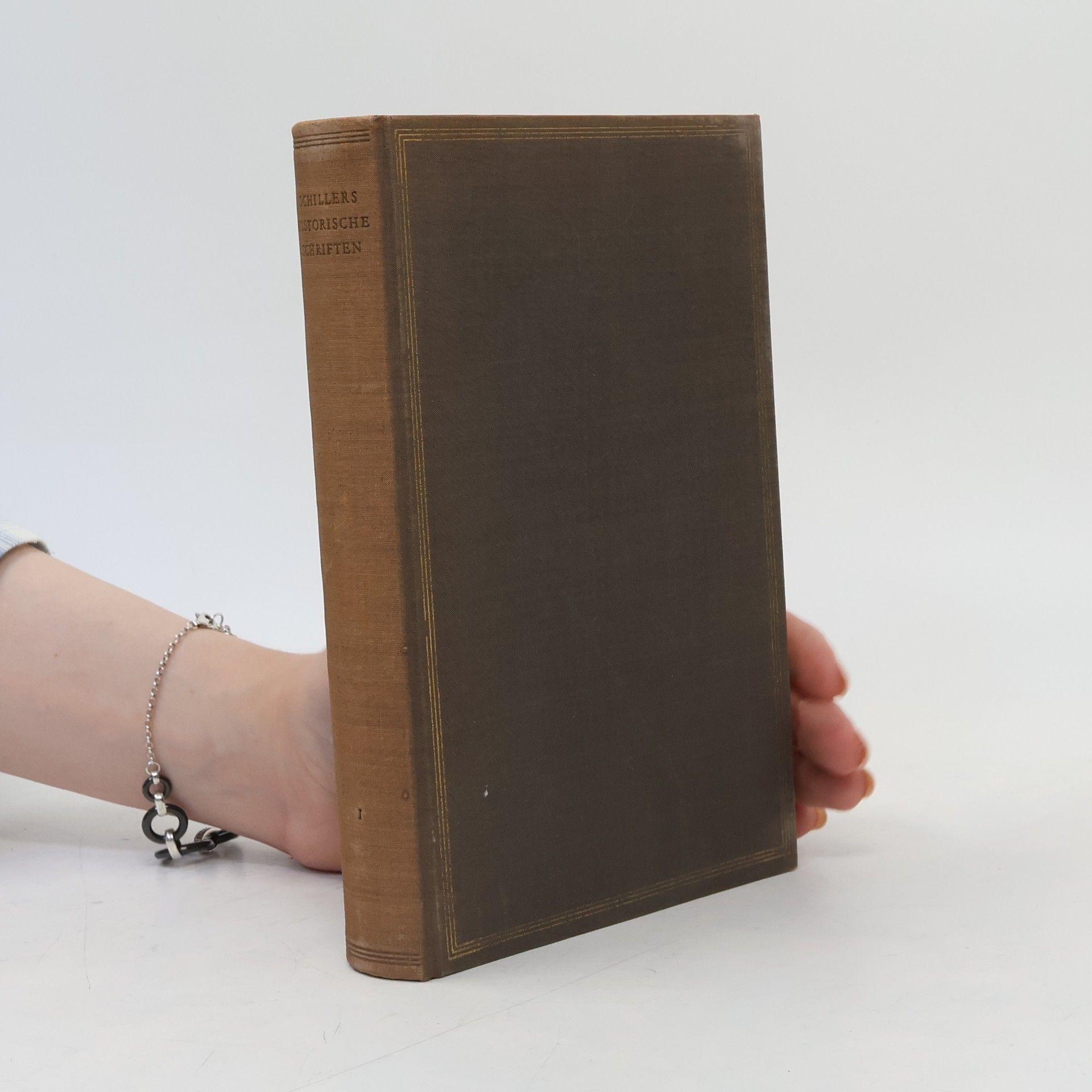 Friedrich Schiller Schillers historisches Schriften