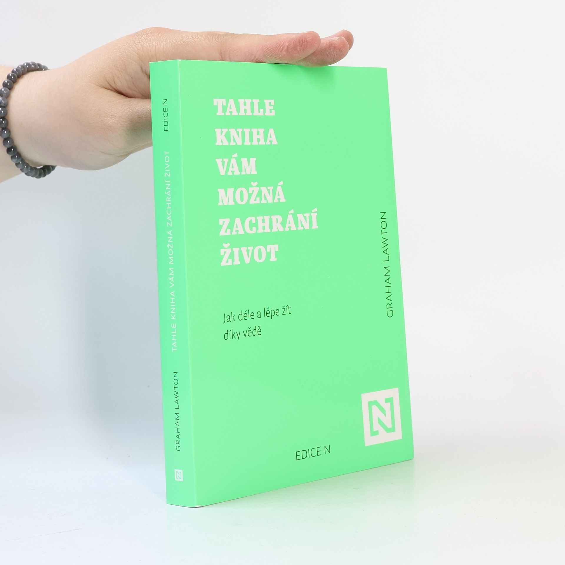 Graham Lawton Tahle kniha vám možná zachrání život